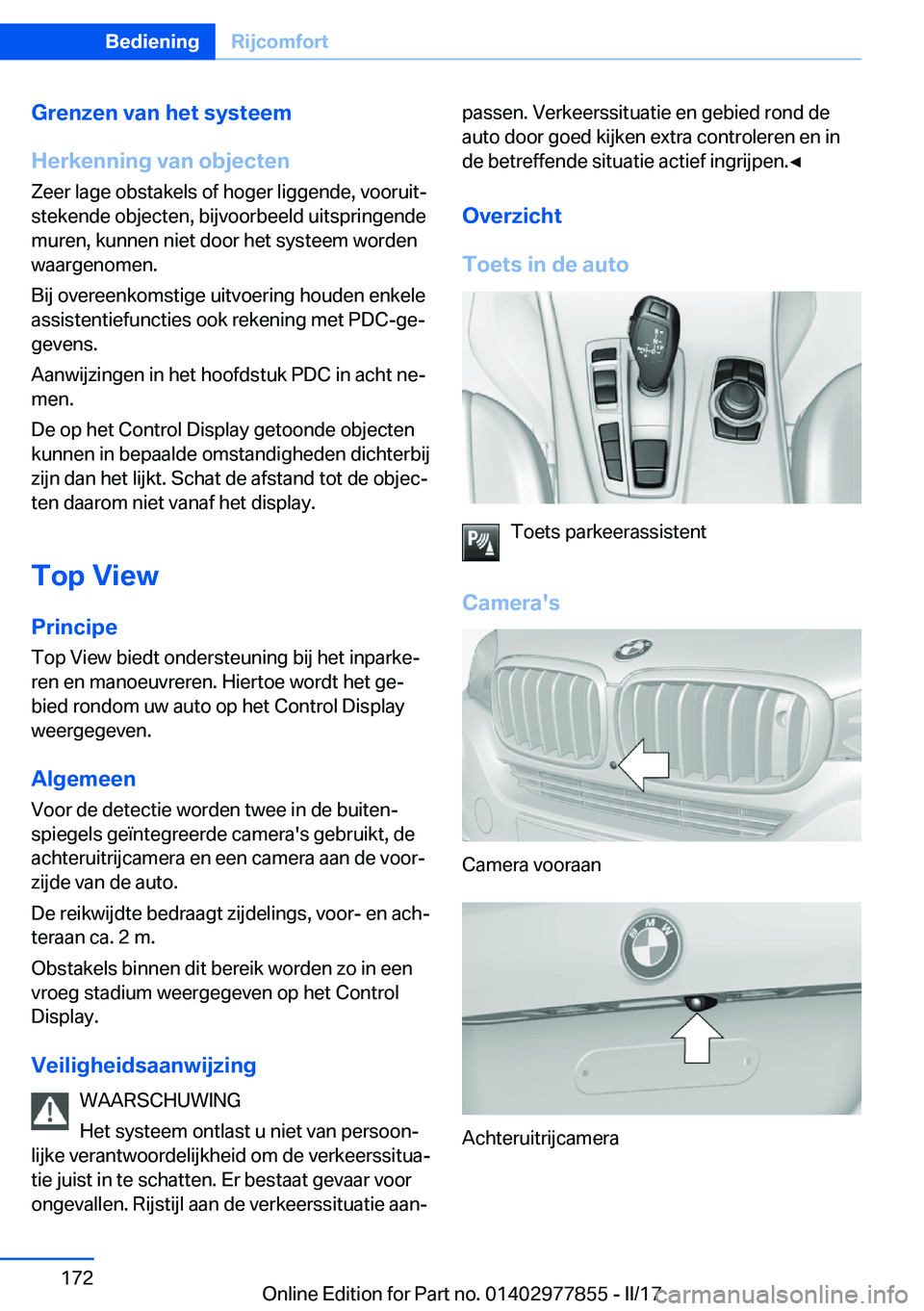 BMW X3 2017  Instructieboekjes (in Dutch) �G�r�e�n�z�e�n��v�a�n��h�e�t��s�y�s�t�e�e�m
�H�e�r�k�e�n�n�i�n�g��v�a�n��o�b�j�e�c�t�e�n �Z�e�e�r� �l�a�g�e� �o�b�s�t�a�k�e�l�s� �o�f� �h�o�g�e�r� �l�i�g�g�e�n�d�e�,� �v�o�o�r�u�i�tj
�s�t�e�k�e�