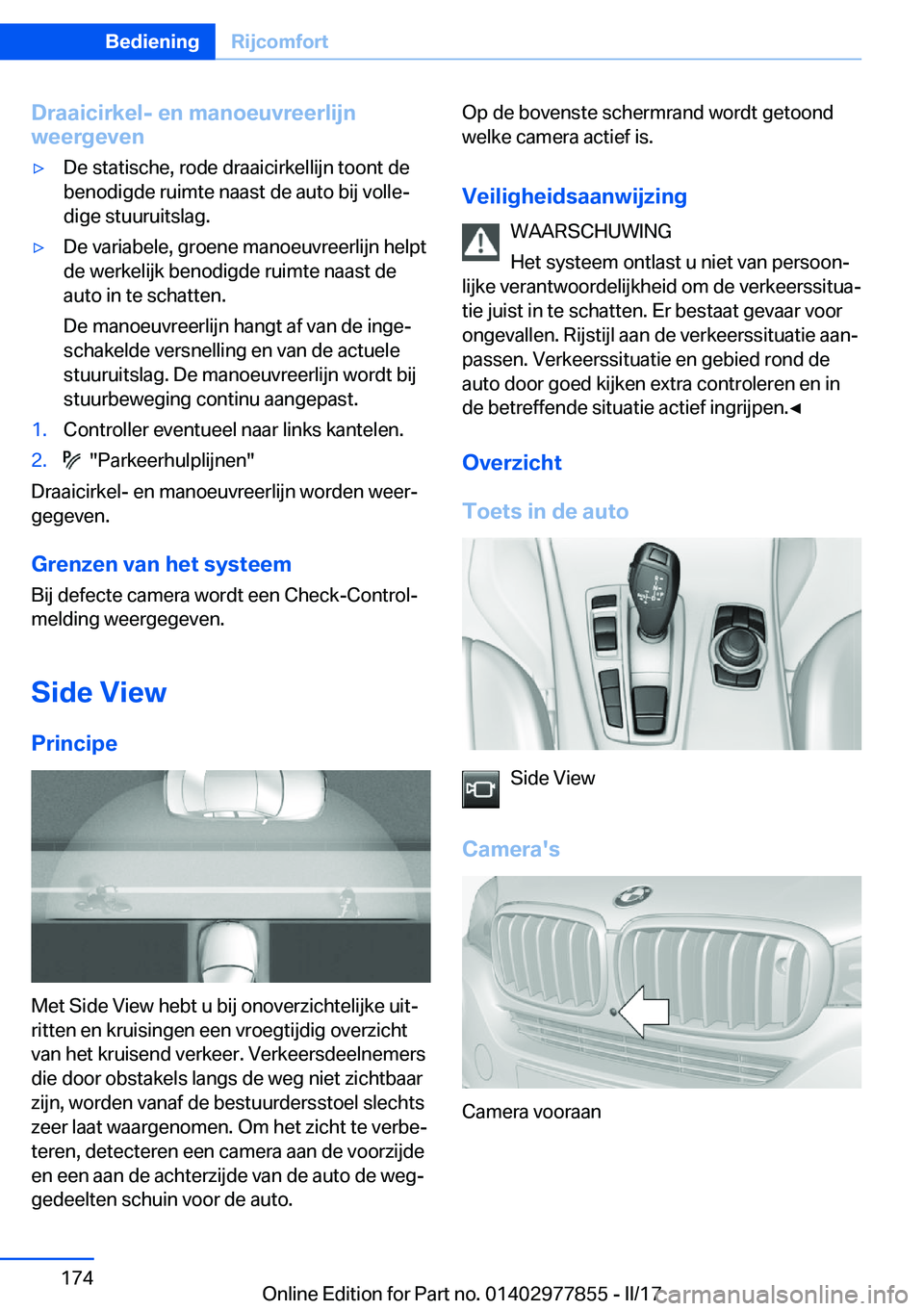 BMW X3 2017  Instructieboekjes (in Dutch) �D�r�a�a�i�c�i�r�k�e�l�-��e�n��m�a�n�o�e�u�v�r�e�e�r�l�i�j�n
�w�e�e�r�g�e�v�e�n'y�D�e� �s�t�a�t�i�s�c�h�e�,� �r�o�d�e� �d�r�a�a�i�c�i�r�k�e�l�l�i�j�n� �t�o�o�n�t� �d�e
�b�e�n�o�d�i�g�d�e� �r�u�i