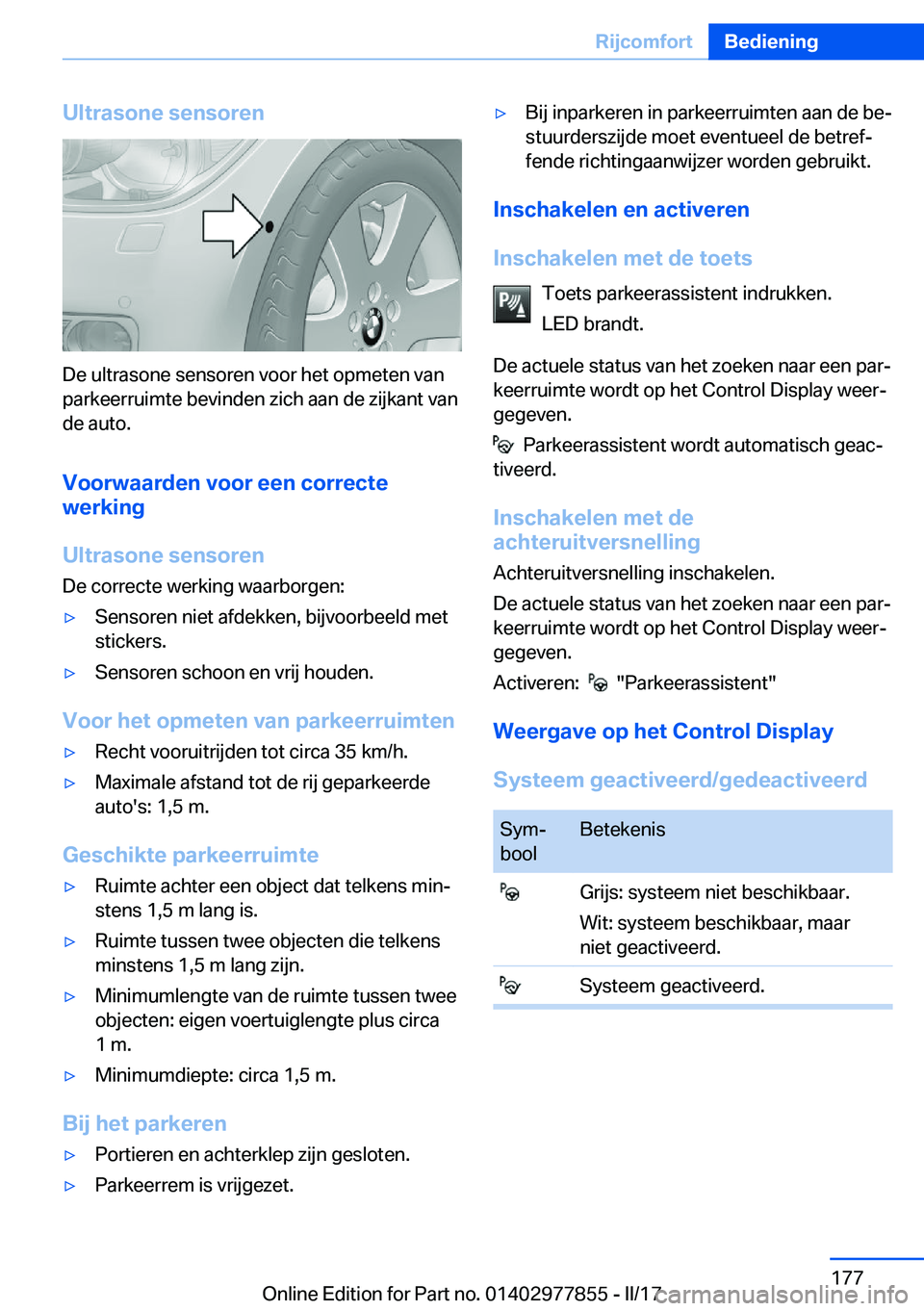 BMW X3 2017  Instructieboekjes (in Dutch) �U�l�t�r�a�s�o�n�e��s�e�n�s�o�r�e�n
�D�e� �u�l�t�r�a�s�o�n�e� �s�e�n�s�o�r�e�n� �v�o�o�r� �h�e�t� �o�p�m�e�t�e�n� �v�a�n�p�a�r�k�e�e�r�r�u�i�m�t�e� �b�e�v�i�n�d�e�n� �z�i�c�h� �a�a�n� �d�e� �z�i�j�k�