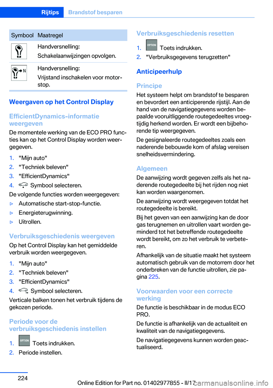 BMW X3 2017  Instructieboekjes (in Dutch) �S�y�m�b�o�o�l�M�a�a�t�r�e�g�e�l�H�a�n�d�v�e�r�s�n�e�l�l�i�n�g�:
�S�c�h�a�k�e�l�a�a�n�w�i�j�z�i�n�g�e�n� �o�p�v�o�l�g�e�n�.�H�a�n�d�v�e�r�s�n�e�l�l�i�n�g�:
�V�r�i�j�s�t�a�n�d� �i�n�s�c�h�a�k�e�l�e�n� 