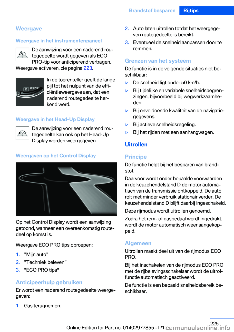 BMW X3 2017  Instructieboekjes (in Dutch) �W�e�e�r�g�a�v�e
�W�e�e�r�g�a�v�e��i�n��h�e�t��i�n�s�t�r�u�m�e�n�t�e�n�p�a�n�e�e�l �D�e� �a�a�n�w�i�j�z�i�n�g� �v�o�o�r� �e�e�n� �n�a�d�e�r�e�n�d� �r�o�uj
�t�e�g�e�d�e�e�l�t�e� �w�o�r�d�t� �g�e�g�