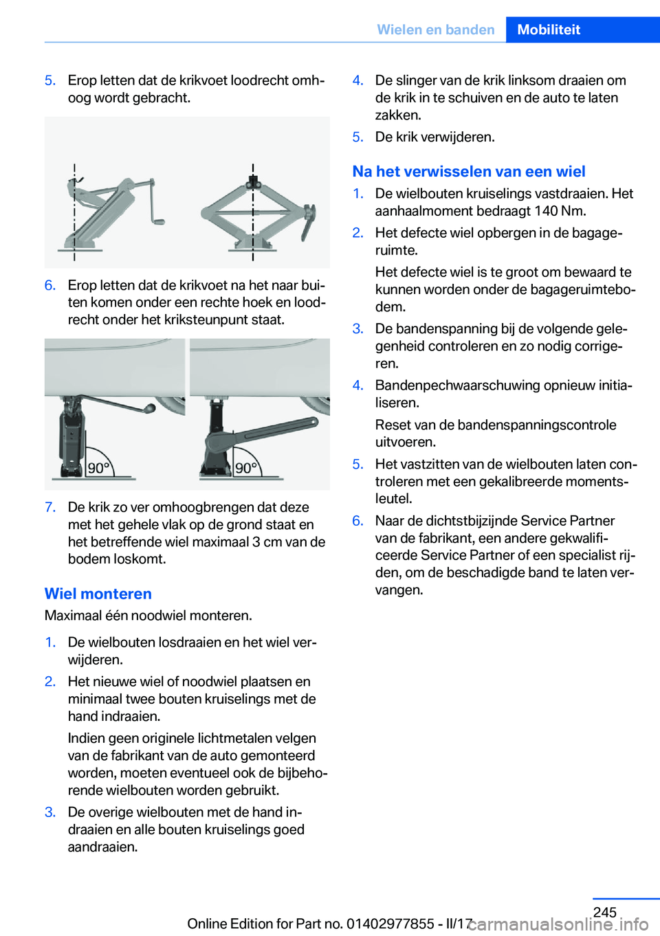BMW X3 2017  Instructieboekjes (in Dutch) �5�.�E�r�o�p� �l�e�t�t�e�n� �d�a�t� �d�e� �k�r�i�k�v�o�e�t� �l�o�o�d�r�e�c�h�t� �o�m�hj
�o�o�g� �w�o�r�d�t� �g�e�b�r�a�c�h�t�.�6�.�E�r�o�p� �l�e�t�t�e�n� �d�a�t� �d�e� �k�r�i�k�v�o�e�t� �n�a� �h�e�t�