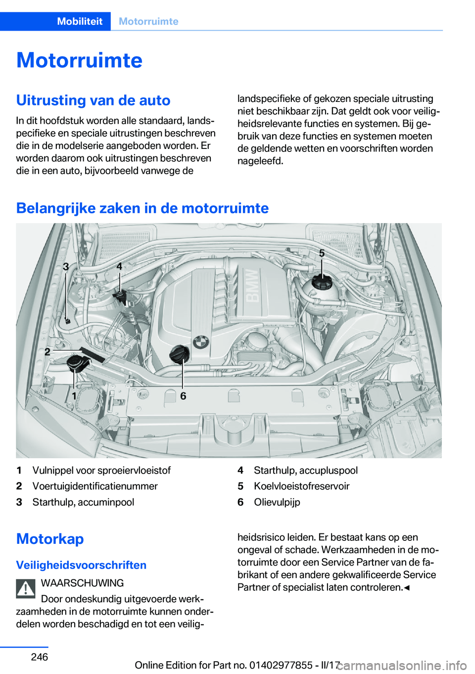 BMW X3 2017  Instructieboekjes (in Dutch) �M�o�t�o�r�r�u�i�m�t�e�U�i�t�r�u�s�t�i�n�g��v�a�n��d�e��a�u�t�o
�I�n� �d�i�t� �h�o�o�f�d�s�t�u�k� �w�o�r�d�e�n� �a�l�l�e� �s�t�a�n�d�a�a�r�d�,� �l�a�n�d�sj
�p�e�c�i�f�i�e�k�e� �e�n� �s�p�e�c�i�a�l