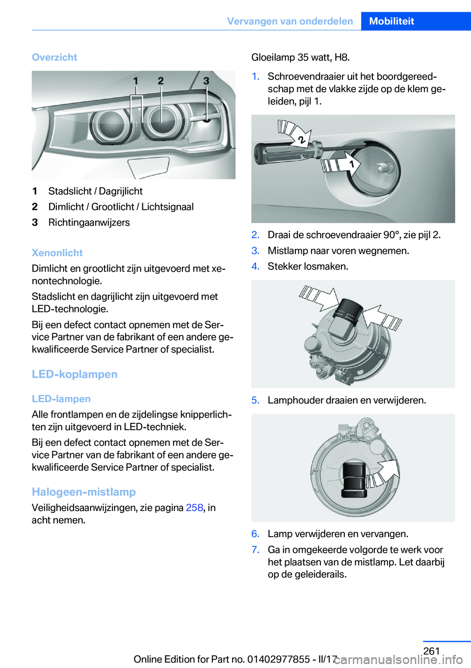 BMW X3 2017  Instructieboekjes (in Dutch) �O�v�e�r�z�i�c�h�t�1�S�t�a�d�s�l�i�c�h�t� �/� �D�a�g�r�i�j�l�i�c�h�t�2�D�i�m�l�i�c�h�t� �/� �G�r�o�o�t�l�i�c�h�t� �/� �L�i�c�h�t�s�i�g�n�a�a�l�3�R�i�c�h�t�i�n�g�a�a�n�w�i�j�z�e�r�s
�X�e�n�o�n�l�i�c�h�