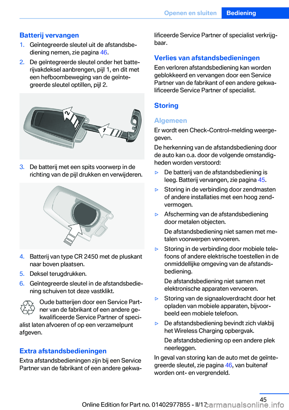 BMW X3 2017  Instructieboekjes (in Dutch) �B�a�t�t�e�r�i�j��v�e�r�v�a�n�g�e�n�1�.�G�e�ï�n�t�e�g�r�e�e�r�d�e� �s�l�e�u�t�e�l� �u�i�t� �d�e� �a�f�s�t�a�n�d�s�b�ej�d�i�e�n�i�n�g� �n�e�m�e�n�,� �z�i�e� �p�a�g�i�n�a�  �4�6�.�2�.�D�e� �g�e�ï�n�