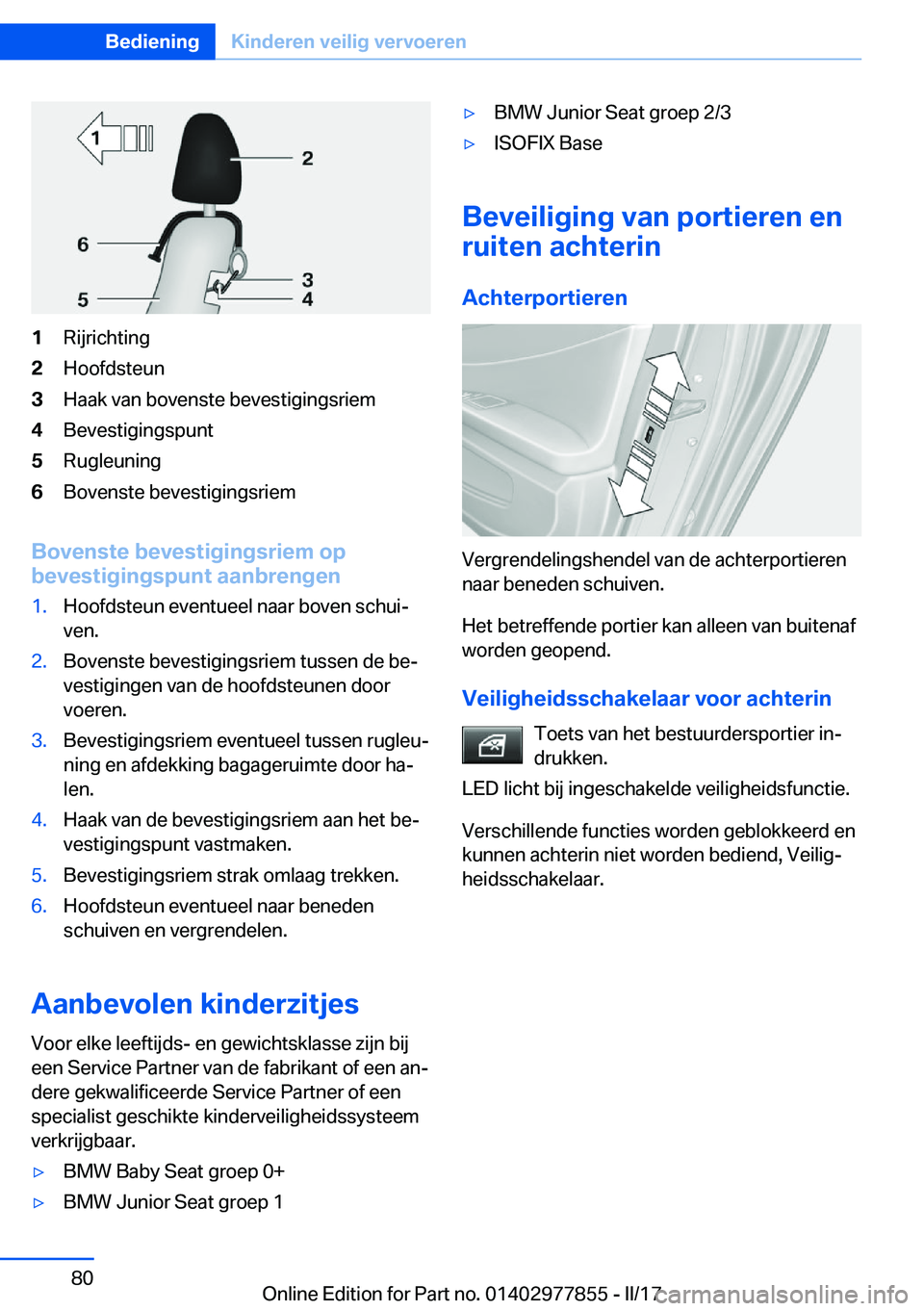 BMW X3 2017  Instructieboekjes (in Dutch) �1�R�i�j�r�i�c�h�t�i�n�g�2�H�o�o�f�d�s�t�e�u�n�3�H�a�a�k� �v�a�n� �b�o�v�e�n�s�t�e� �b�e�v�e�s�t�i�g�i�n�g�s�r�i�e�m�4�B�e�v�e�s�t�i�g�i�n�g�s�p�u�n�t�5�R�u�g�l�e�u�n�i�n�g�6�B�o�v�e�n�s�t�e� �b�e�v�e
