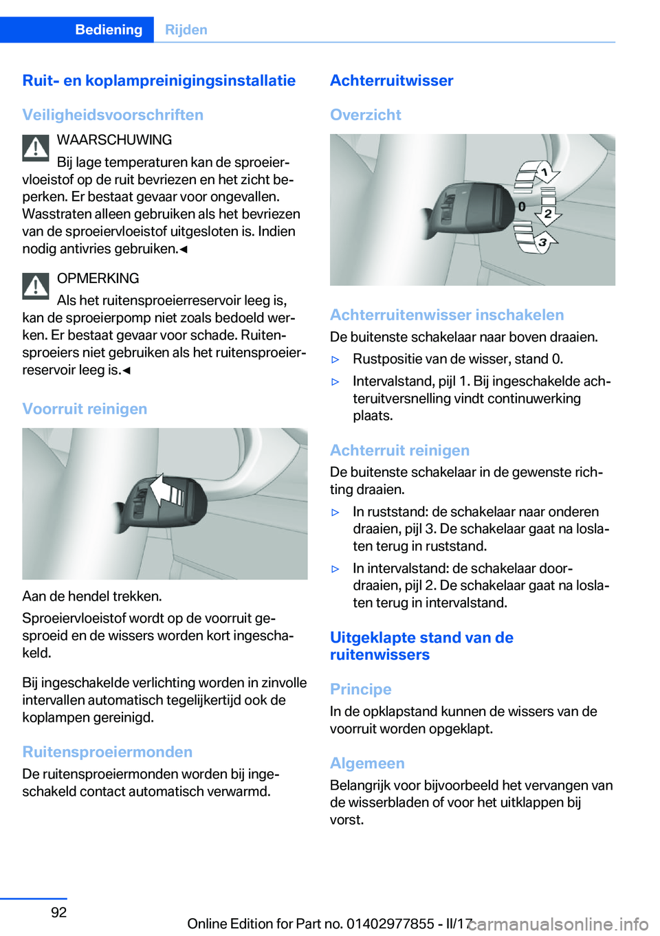 BMW X3 2017  Instructieboekjes (in Dutch) �R�u�i�t�-��e�n��k�o�p�l�a�m�p�r�e�i�n�i�g�i�n�g�s�i�n�s�t�a�l�l�a�t�i�e
�V�e�i�l�i�g�h�e�i�d�s�v�o�o�r�s�c�h�r�i�f�t�e�n �W�A�A�R�S�C�H�U�W�I�N�G
�B�i�j� �l�a�g�e� �t�e�m�p�e�r�a�t�u�r�e�n� �k�a�n�