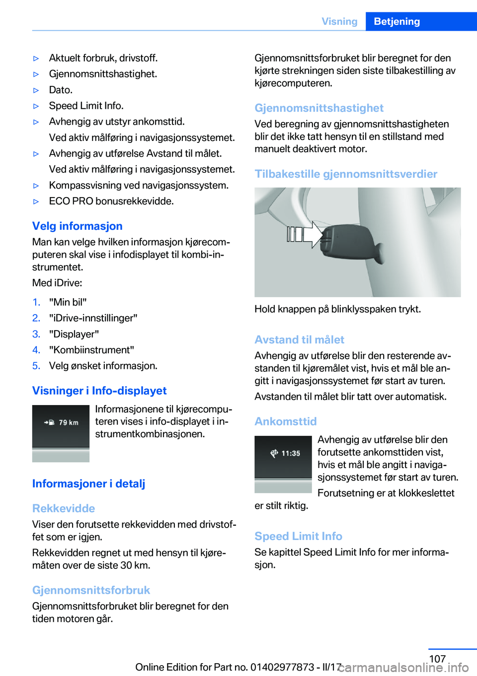 BMW X3 2017  InstruksjonsbØker (in Norwegian) 'y�A�k�t�u�e�l�t� �f�o�r�b�r�u�k�,� �d�r�i�v�s�t�o�f�f�.'y�G�j�e�n�n�o�m�s�n�i�t�t�s�h�a�s�t�i�g�h�e�t�.'y�D�a�t�o�.'y�S�p�e�e�d� �L�i�m�i�t� �I�n�f�o�.'y�A�v�h�e�n�g�i�g� �a�v� �u