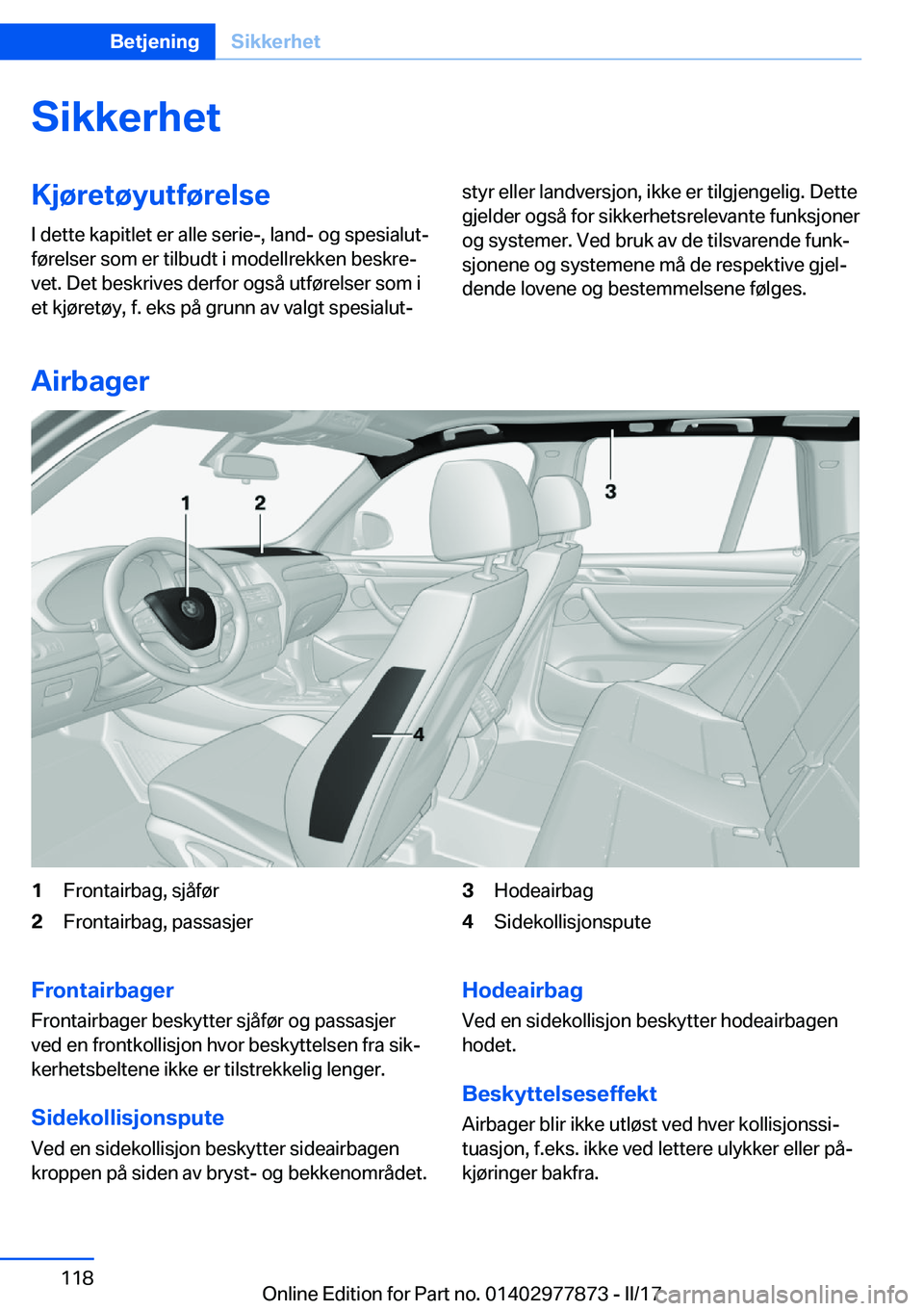 BMW X3 2017  InstruksjonsbØker (in Norwegian) �S�i�k�k�e�r�h�e�t�K�j�