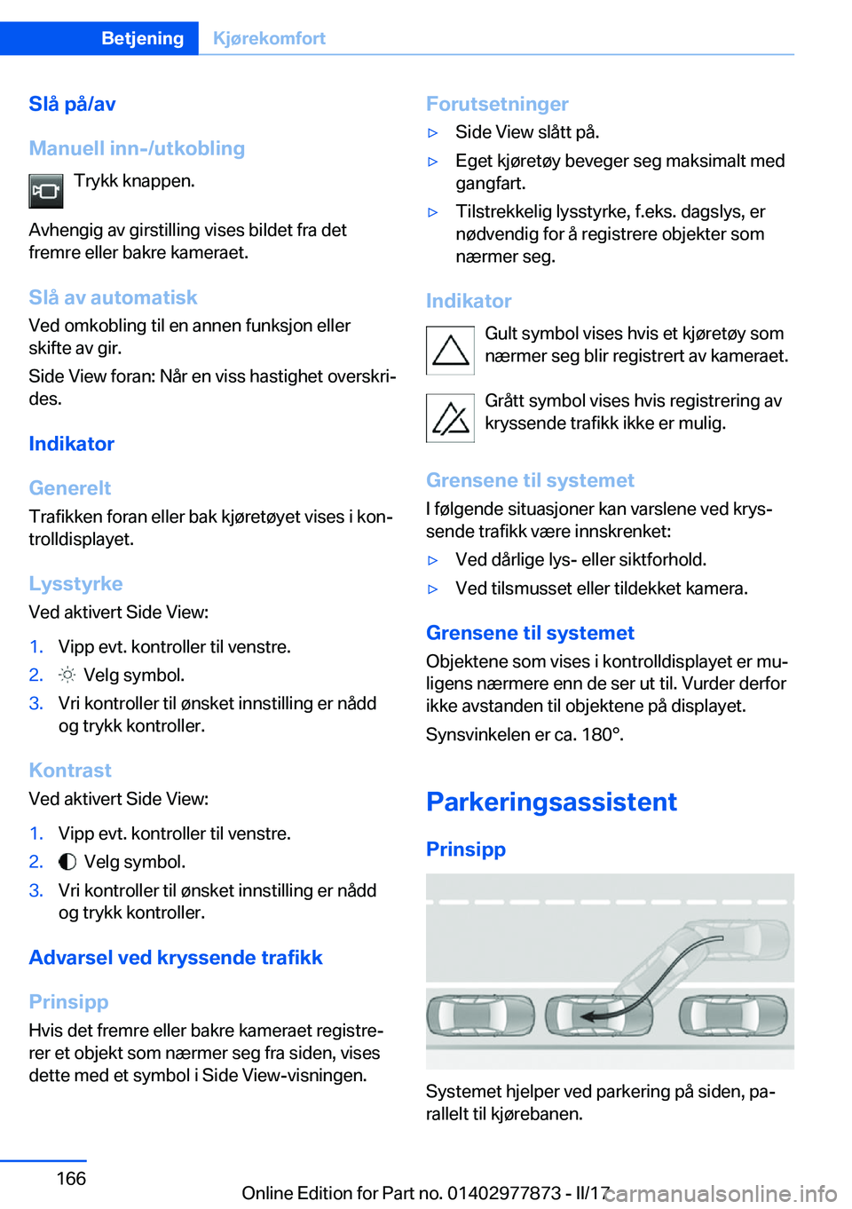 BMW X3 2017  InstruksjonsbØker (in Norwegian) �S�l�å��p�å�/�a�v
�M�a�n�u�e�l�l��i�n�n�-�/�u�t�k�o�b�l�i�n�g �T�r�y�k�k� �k�n�a�p�p�e�n�.
�A�v�h�e�n�g�i�g� �a�v� �g�i�r�s�t�i�l�l�i�n�g� �v�i�s�e�s� �b�i�l�d�e�t� �f�r�a� �d�e�t
�f�r�e�m�r�e� �e