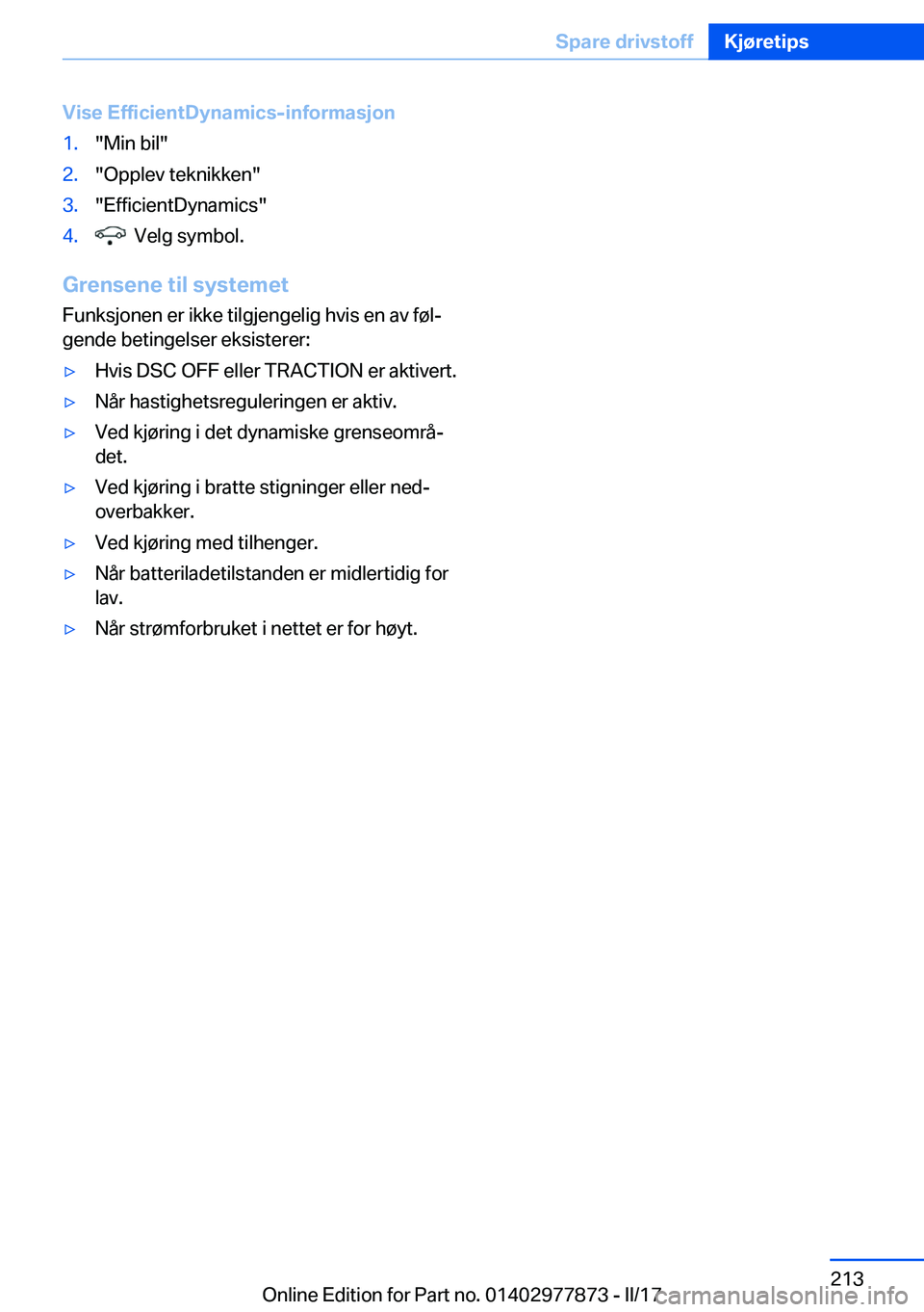BMW X3 2017  InstruksjonsbØker (in Norwegian) �V�i�s�e��E�f�f�i�c�i�e�n�t�D�y�n�a�m�i�c�s�-�i�n�f�o�r�m�a�s�j�o�n�1�.�"�M�i�n� �b�i�l�"�2�.�"�O�p�p�l�e�v� �t�e�k�n�i�k�k�e�n�"�3�.�"�E�f�f�i�c�i�e�n�t�D�y�n�a�m�i�c�s�"�4�.