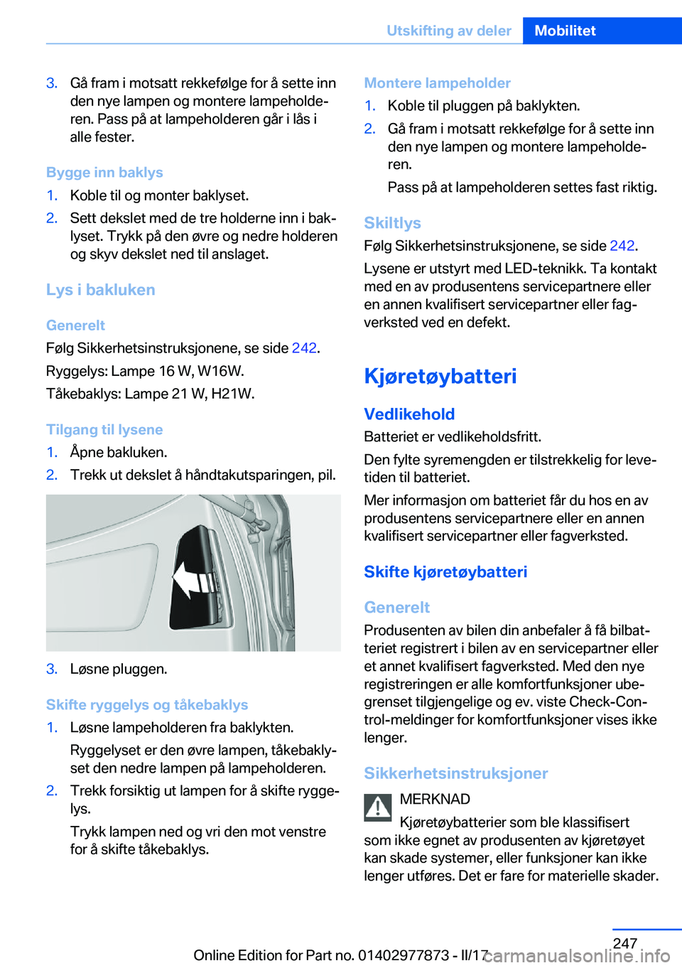 BMW X3 2017  InstruksjonsbØker (in Norwegian) �3�.�G�å� �f�r�a�m� �i� �m�o�t�s�a�t�t� �r�e�k�k�e�f�