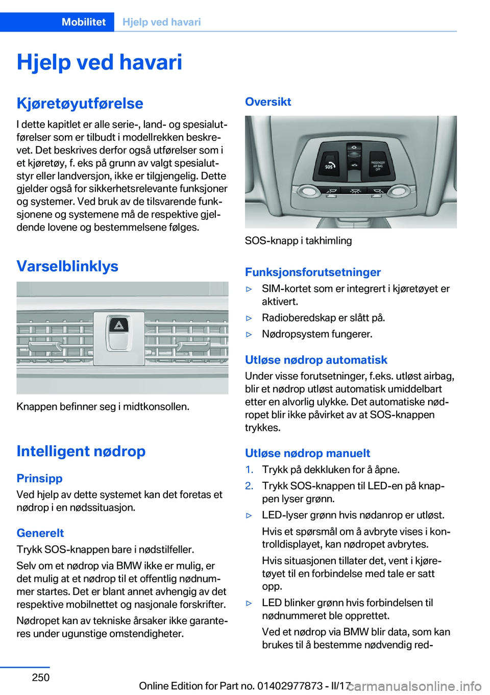 BMW X3 2017  InstruksjonsbØker (in Norwegian) �H�j�e�l�p��v�e�d��h�a�v�a�r�i�K�j�