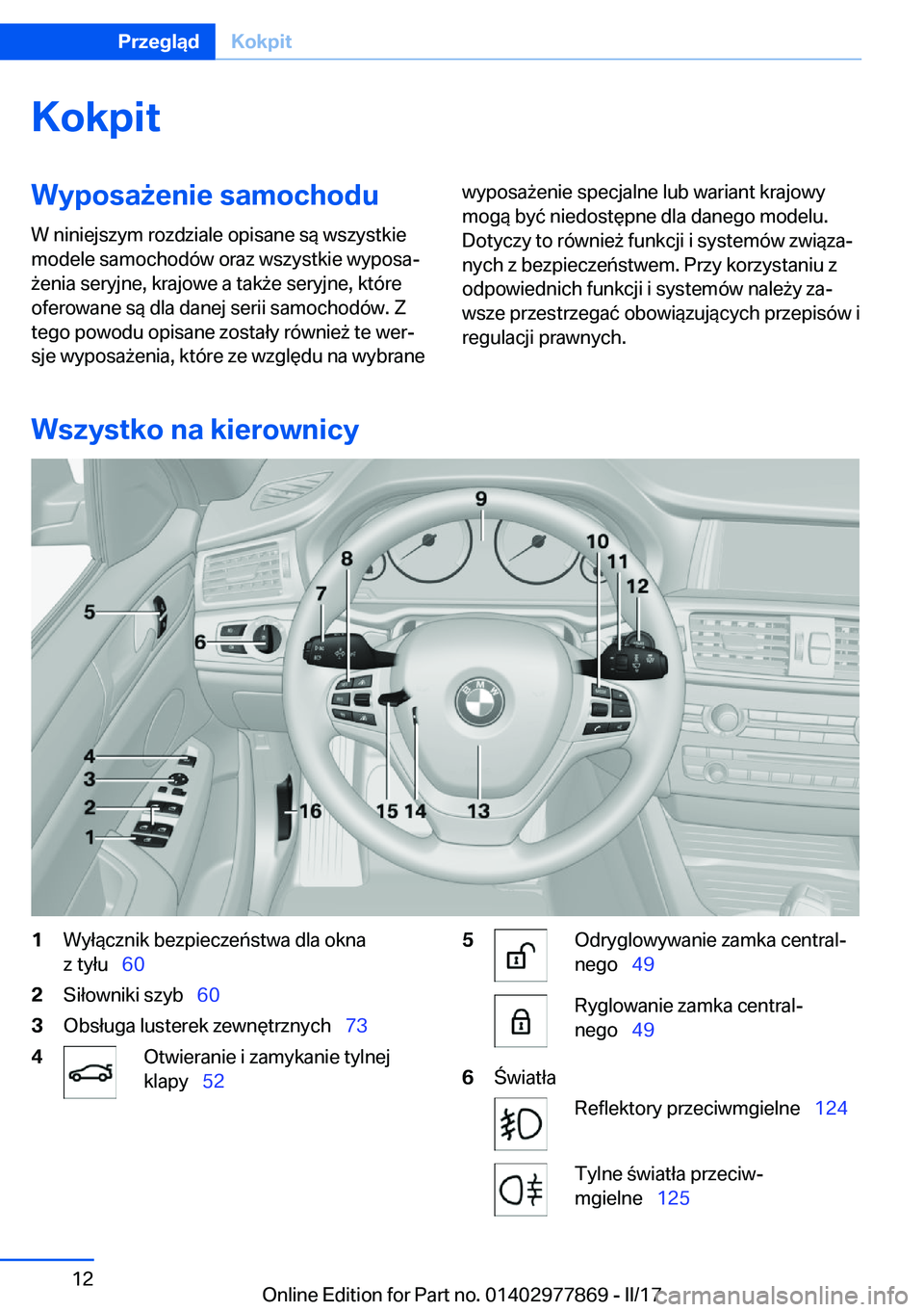 BMW X3 2017  Instrukcja obsługi (in Polish) �K�o�k�p�i�t�W�y�p�o�s�a9�e�n�i�e��s�a�m�o�c�h�o�d�u�W� �n�i�n�i�e�j�s�z�y�m� �r�o�z�d�z�i�a�l�e� �o�p�i�s�a�n�e� �s�