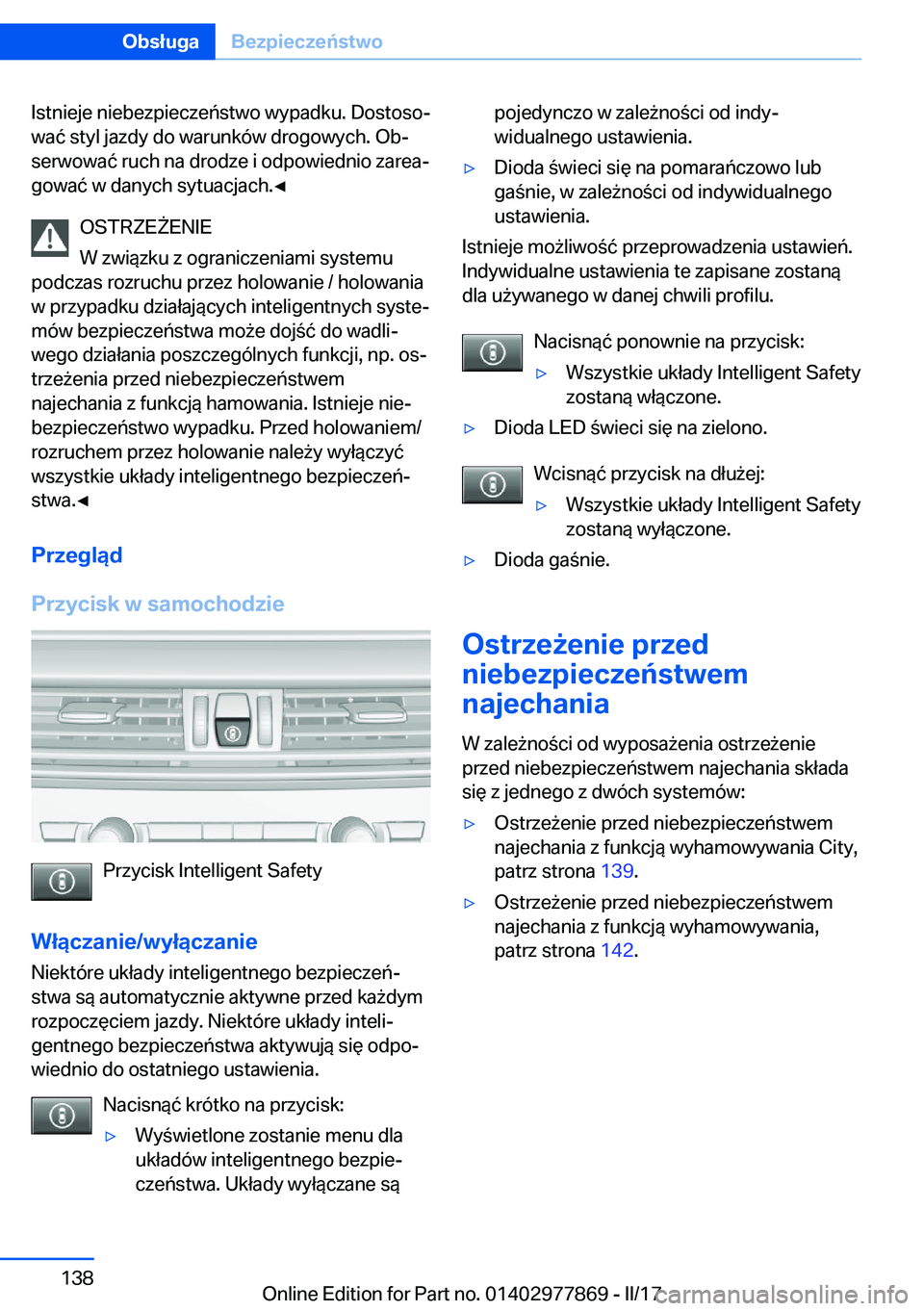 BMW X3 2017  Instrukcja obsługi (in Polish) �I�s�t�n�i�e�j�e� �n�i�e�b�e�z�p�i�e�c�z�e�