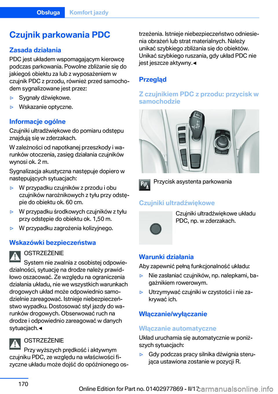 BMW X3 2017  Instrukcja obsługi (in Polish) �C�z�u�j�n�i�k��p�a�r�k�o�w�a�n�i�a��P�D�C
�Z�a�s�a�d�a��d�z�i�a�ł�a�n�i�a �P�D�C� �j�e�s�t� �u�k�ł�a�d�e�m� �w�s�p�o�m�a�g�a�j�