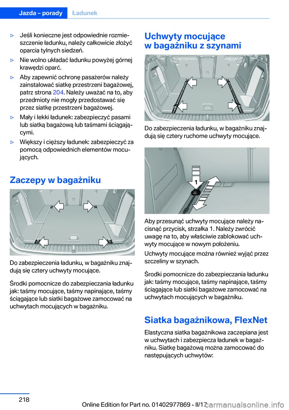 BMW X3 2017  Instrukcja obsługi (in Polish) 'y�J�e �l�i� �k�o�n�i�e�c�z�n�e� �j�e�s�t� �o�d�p�o�w�i�e�d�n�i�e� �r�o�z�m�i�ej
�s�z�c�z�e�n�i�e� �ł�a�d�u�n�k�u�,� �n�a�l�e 9�y� �c�a�ł�k�o�w�i�c�i�e� �z�ł�o 9�y�
