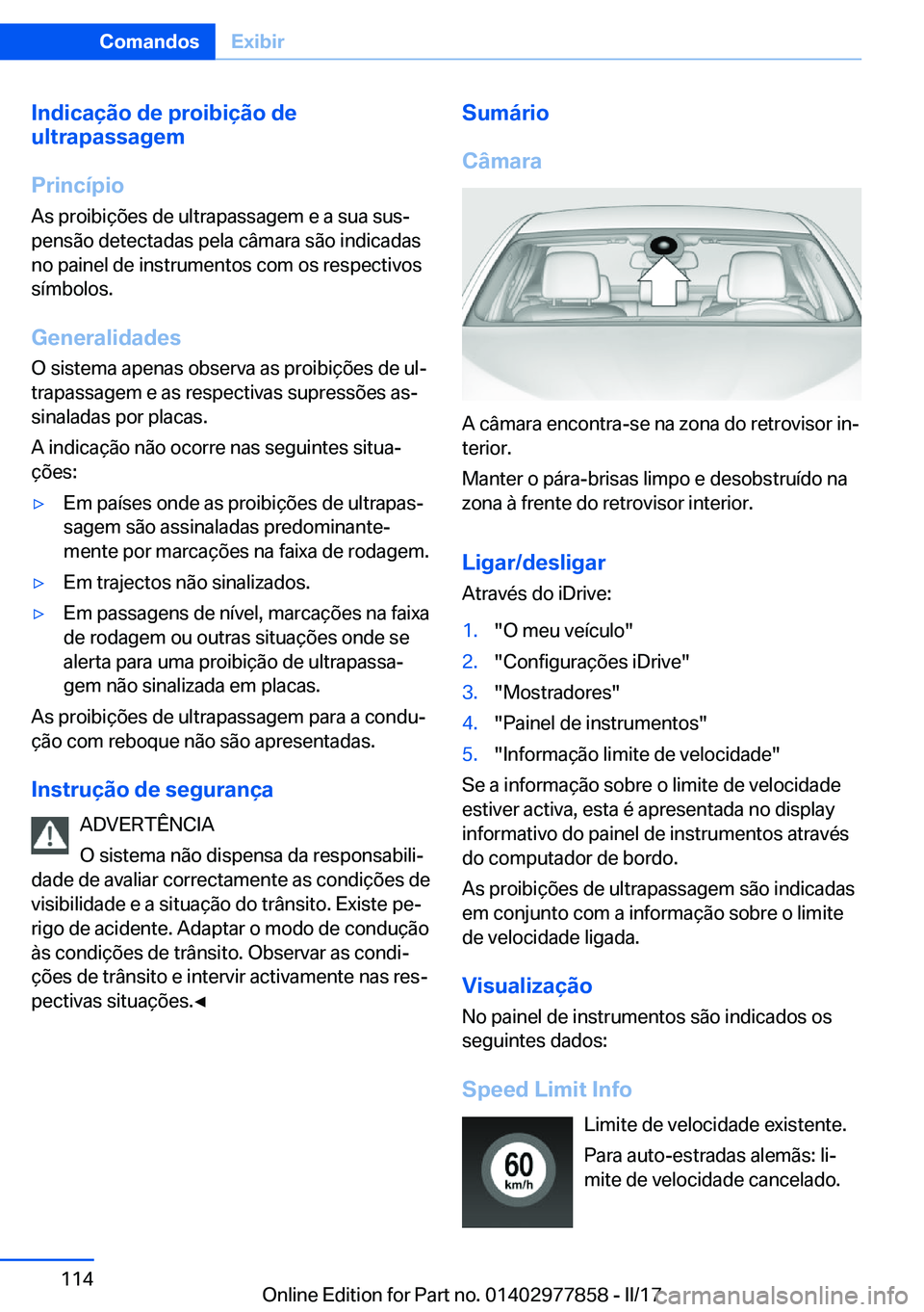 BMW X3 2017  Manual do condutor (in Portuguese) �I�n�d�i�c�a�