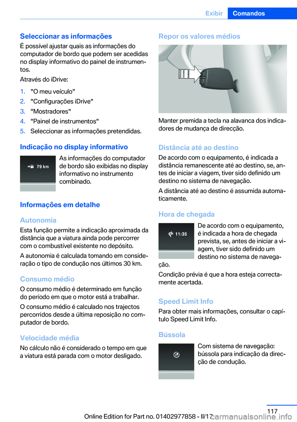 BMW X3 2017  Manual do condutor (in Portuguese) �S�e�l�e�c�c�i�o�n�a�r��a�s��i�n�f�o�r�m�a�