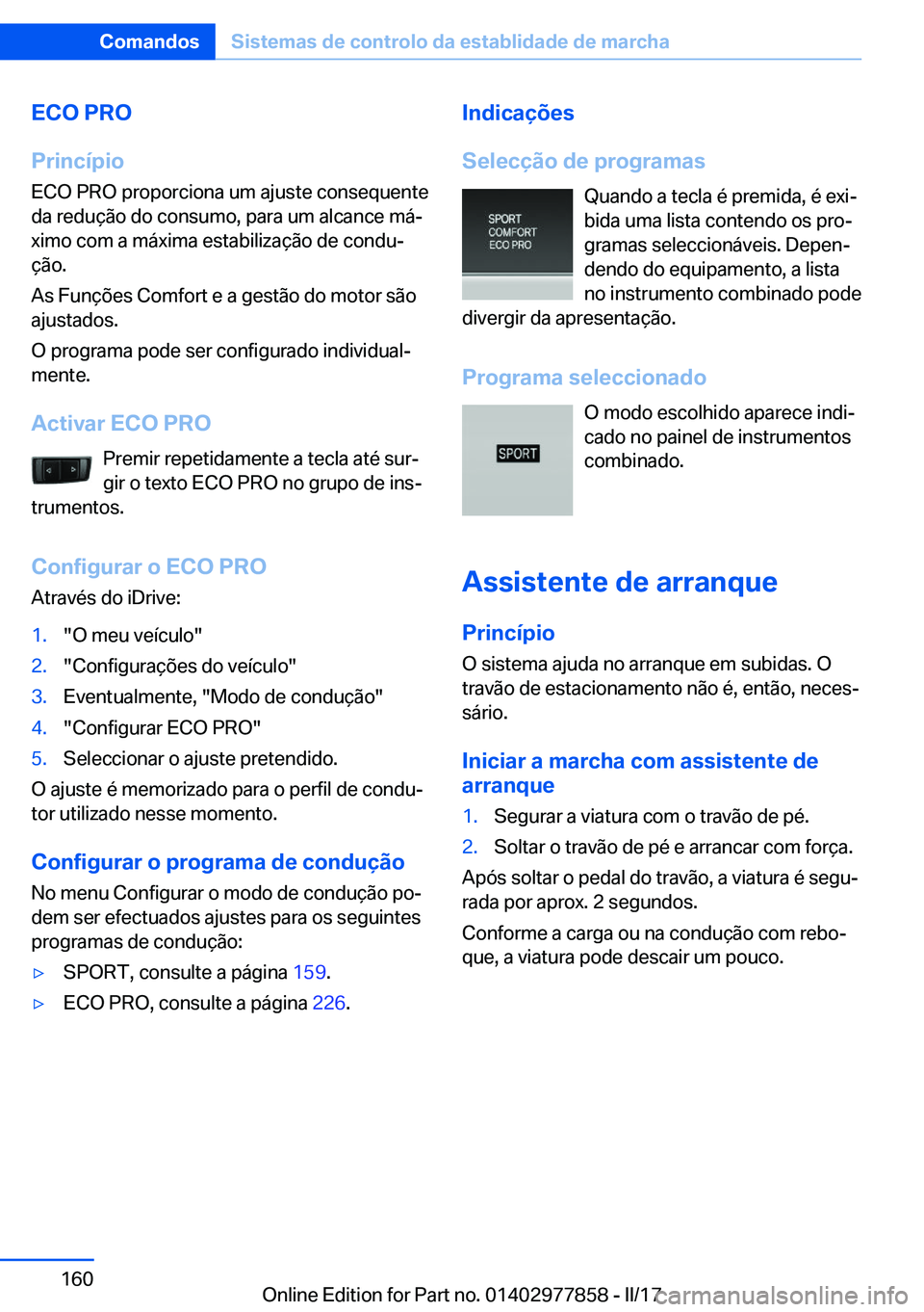 BMW X3 2017  Manual do condutor (in Portuguese) �E�C�O��P�R�O
�P�r�i�n�c�