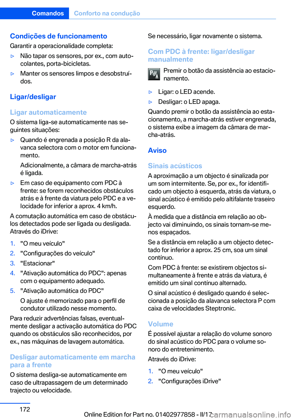BMW X3 2017  Manual do condutor (in Portuguese) �C�o�n�d�i�