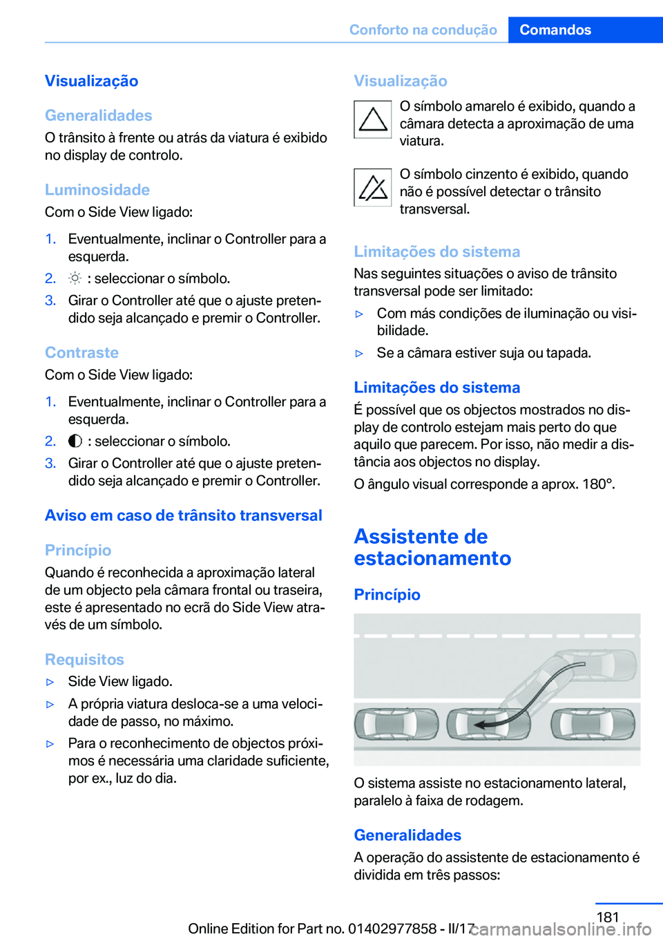 BMW X3 2017  Manual do condutor (in Portuguese) �V�i�s�u�a�l�i�z�a�