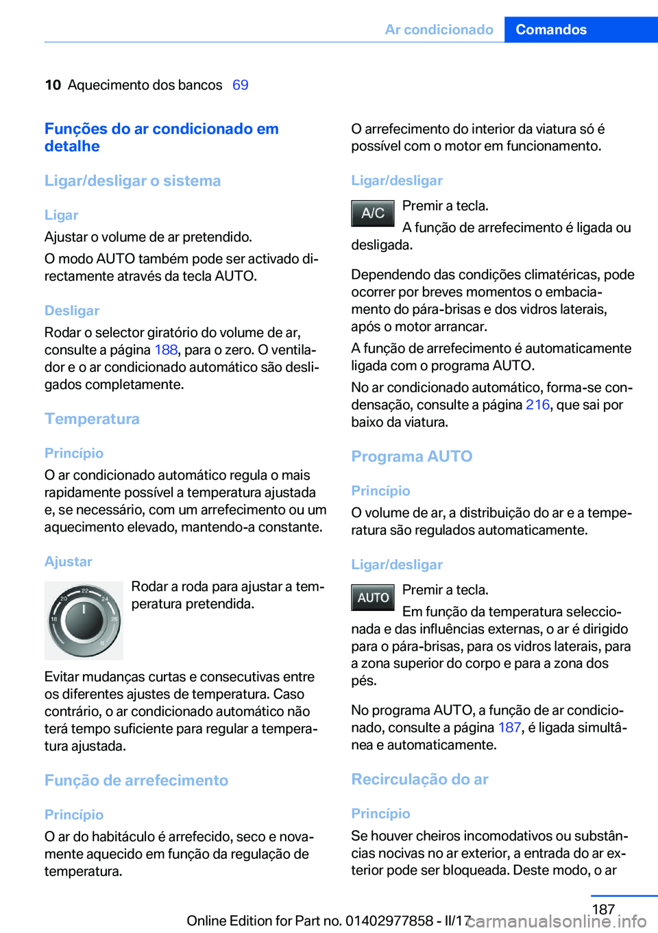 BMW X3 2017  Manual do condutor (in Portuguese) �1�0�A�q�u�e�c�i�m�e�n�t�o� �d�o�s� �b�a�n�c�o�s\_�6�9�F�u�n�