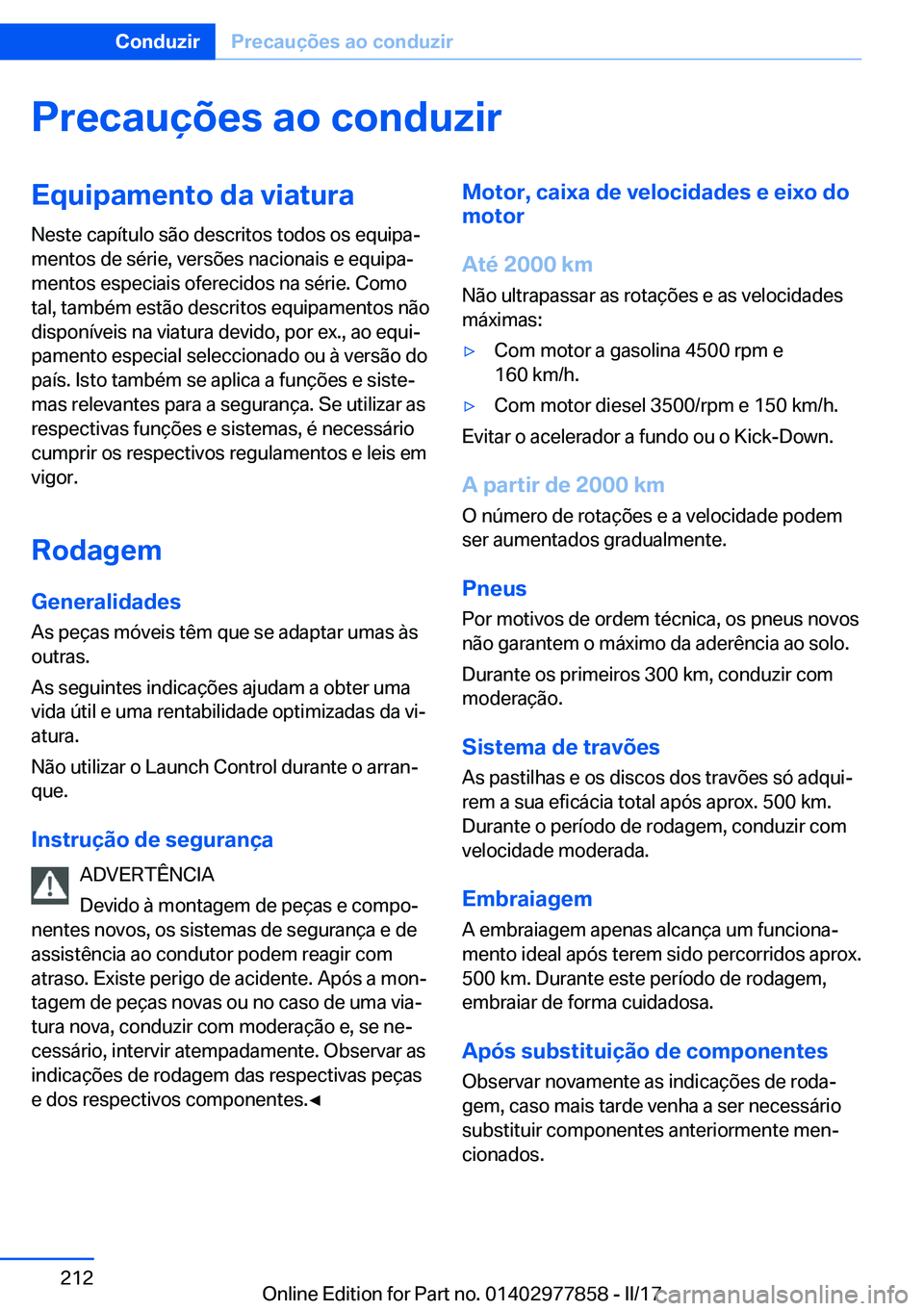 BMW X3 2017  Manual do condutor (in Portuguese) �P�r�e�c�a�u�