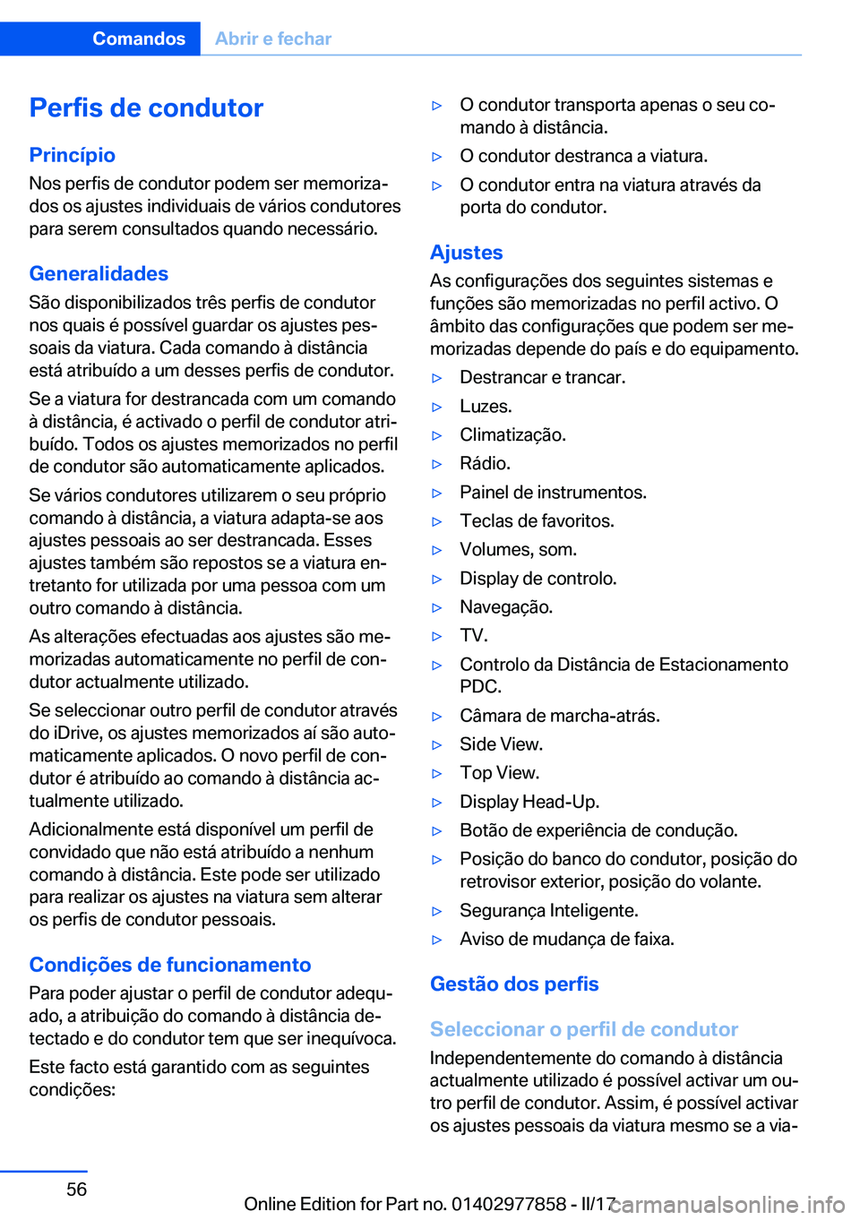 BMW X3 2017  Manual do condutor (in Portuguese) �P�e�r�f�i�s��d�e��c�o�n�d�u�t�o�r�P�r�i�n�c�