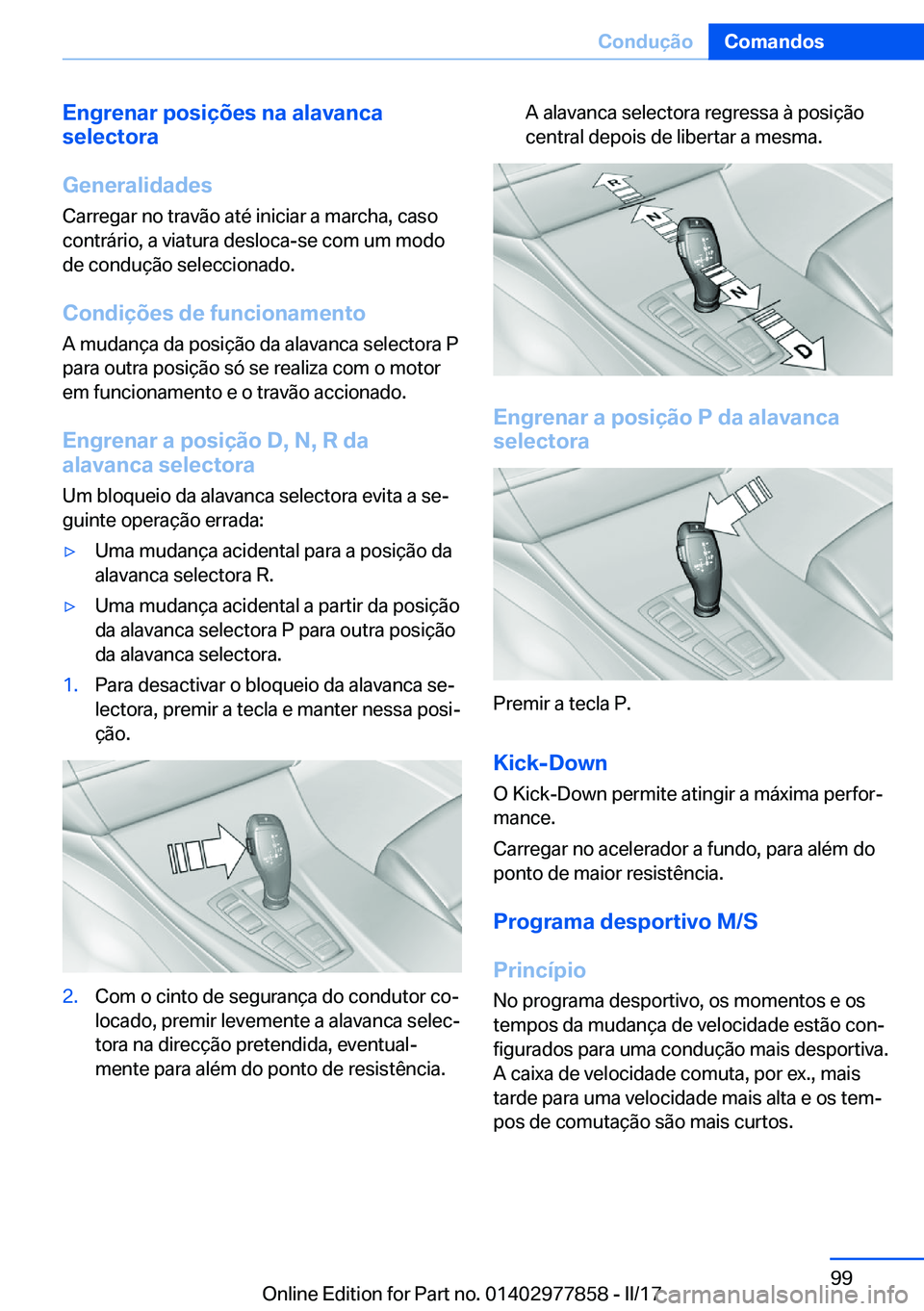 BMW X3 2017  Manual do condutor (in Portuguese) �E�n�g�r�e�n�a�r��p�o�s�i�