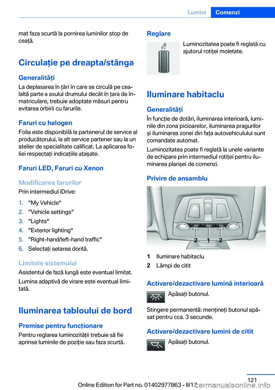 BMW X3 2017  Ghiduri De Utilizare (in Romanian) �m�a�t� �f�a�z�a� �s�c�u�r�t�