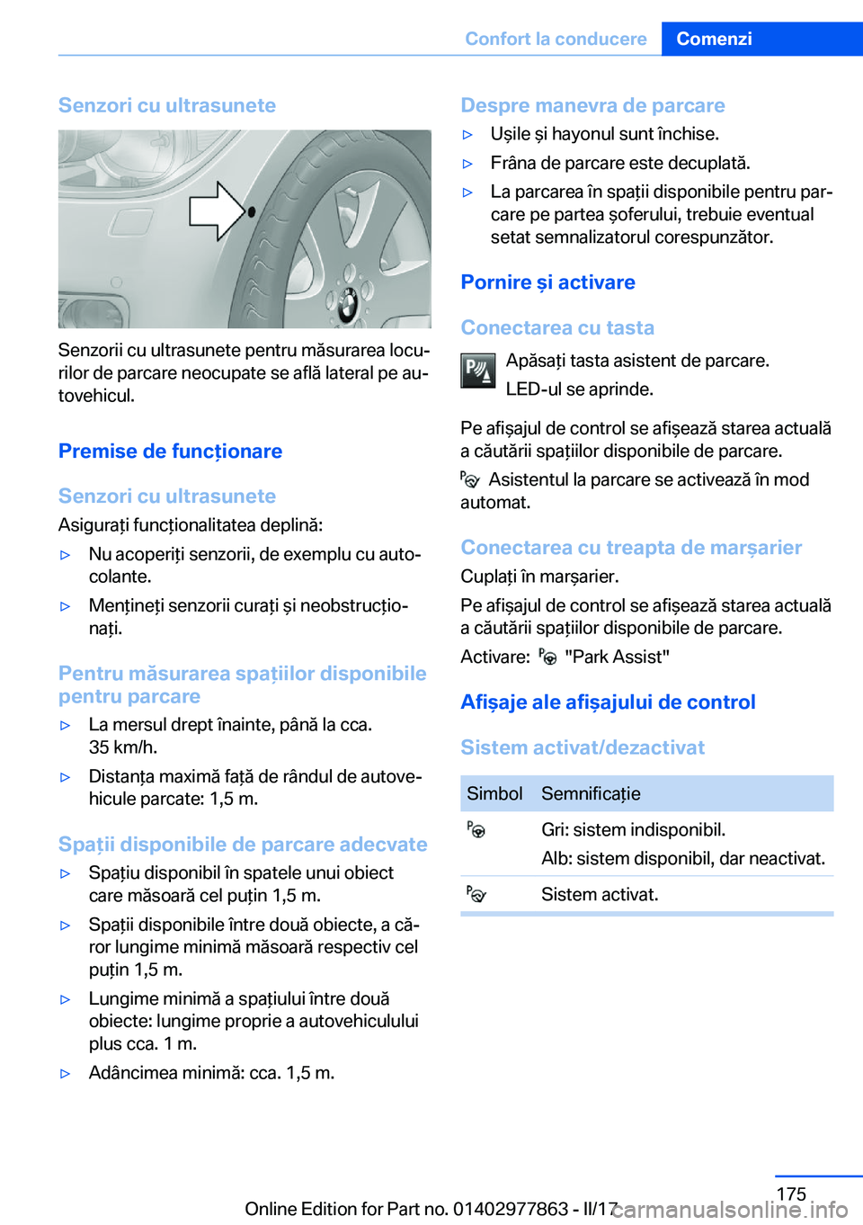 BMW X3 2017  Ghiduri De Utilizare (in Romanian) �S�e�n�z�o�r�i��c�u��u�l�t�r�a�s�u�n�e�t�e
�S�e�n�z�o�r�i�i� �c�u� �u�l�t�r�a�s�u�n�e�t�e� �p�e�n�t�r�u� �m�