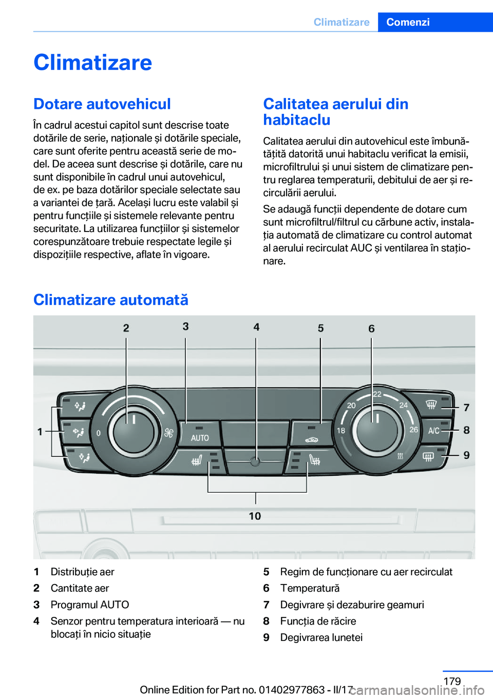 BMW X3 2017  Ghiduri De Utilizare (in Romanian) �C�l�i�m�a�t�i�z�a�r�e�D�o�t�a�r�e��a�u�t�o�v�e�h�i�c�u�l
�