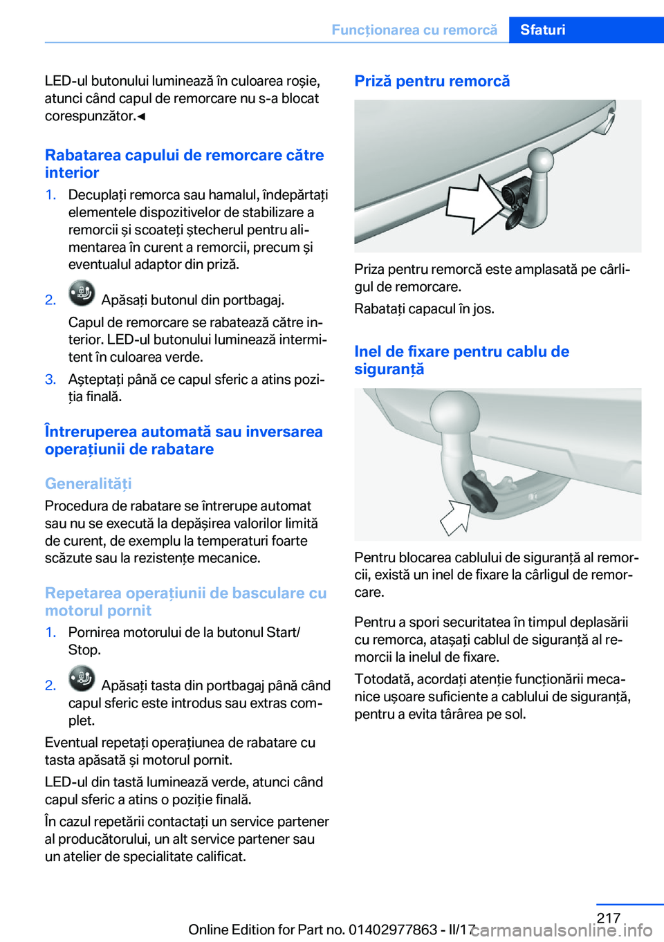 BMW X3 2017  Ghiduri De Utilizare (in Romanian) �L�E�D�-�u�l� �b�u�t�o�n�u�l�u�i� �l�u�m�i�n�e�a�z�
