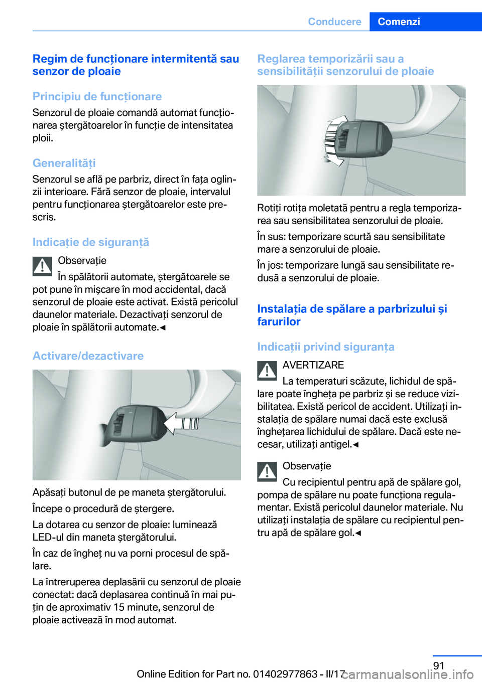 BMW X3 2017  Ghiduri De Utilizare (in Romanian) �R�e�g�i�m��d�e��f�u�n�c�i�o�n�a�r�e��i�n�t�e�r�m�i�t�e�n�t�