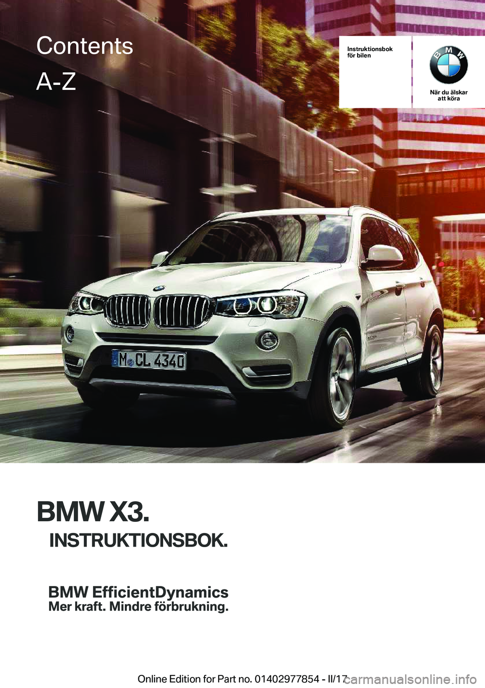 BMW X3 2017  InstruktionsbÖcker (in Swedish) �I�n�s�t�r�u�k�t�i�o�n�s�b�o�k
�f�