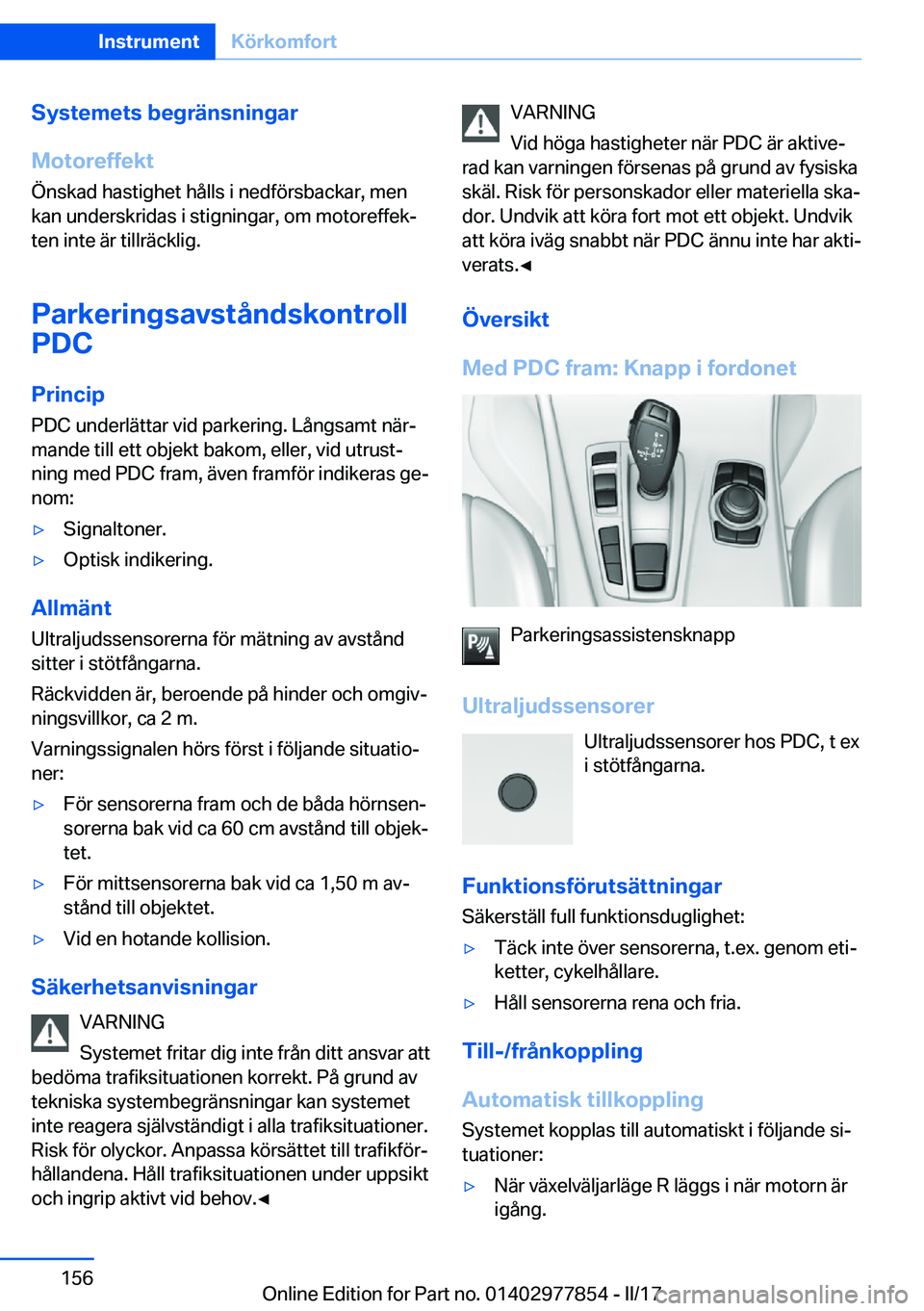BMW X3 2017  InstruktionsbÖcker (in Swedish) �S�y�s�t�e�m�e�t�s��b�e�g�r�ä�n�s�n�i�n�g�a�r
�M�o�t�o�r�e�f�f�e�k�t
�