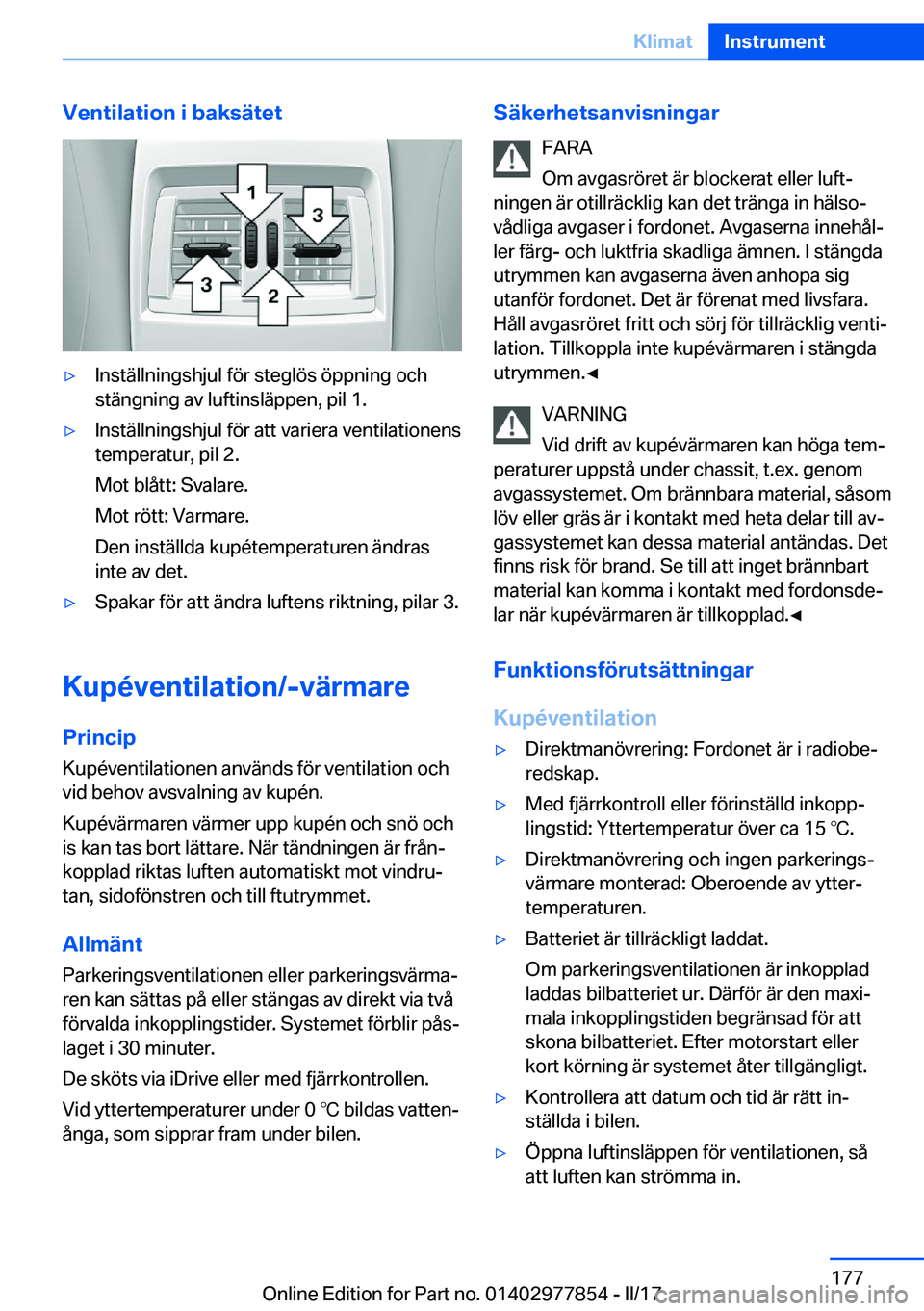 BMW X3 2017  InstruktionsbÖcker (in Swedish) �V�e�n�t�i�l�a�t�i�o�n��i��b�a�k�s�ä�t�e�t'y�I�n�s�t�ä�l�l�n�i�n�g�s�h�j�u�l� �f�ö�r� �s�t�e�g�l�ö�s� �ö�p�p�n�i�n�g� �o�c�h�s�t�ä�n�g�n�i�n�g� �a�v� �l�u�f�t�i�n�s�l�ä�p�p�e�n�,� �p�i�l�
