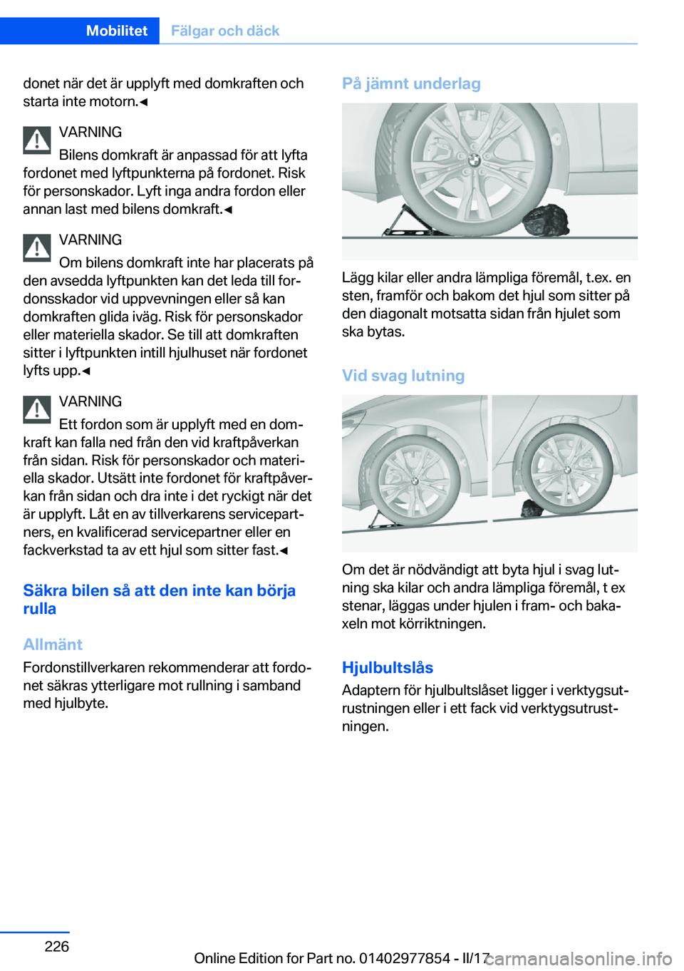 BMW X3 2017  InstruktionsbÖcker (in Swedish) �d�o�n�e�t� �n�ä�r� �d�e�t� �ä�r� �u�p�p�l�y�f�t� �m�e�d� �d�o�m�k�r�a�f�t�e�n� �o�c�h
�s�t�a�r�t�a� �i�n�t�e� �m�o�t�o�r�n�.'