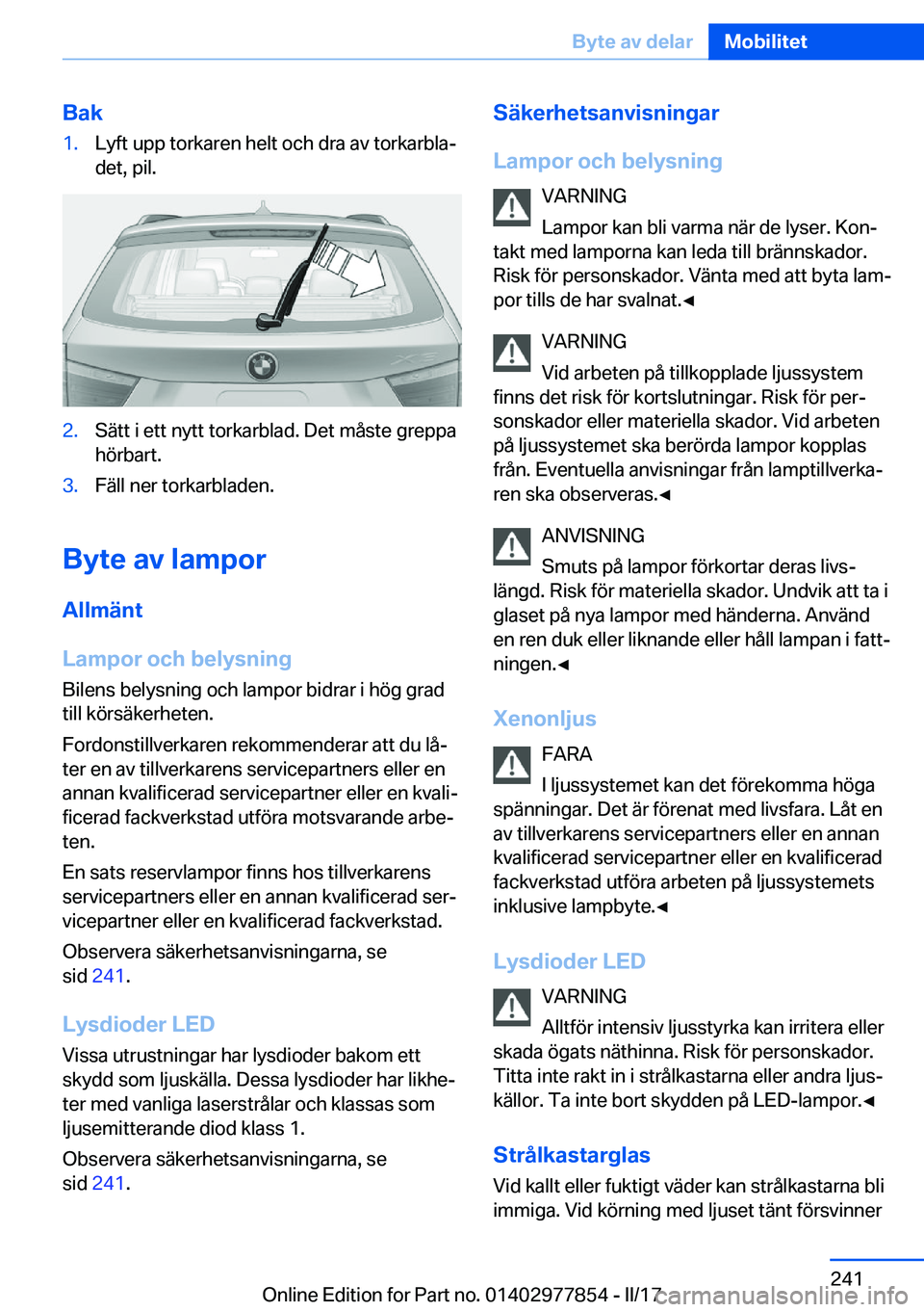 BMW X3 2017  InstruktionsbÖcker (in Swedish) �B�a�k�1�.�L�y�f�t� �u�p�p� �t�o�r�k�a�r�e�n� �h�e�l�t� �o�c�h� �d�r�a� �a�v� �t�o�r�k�a�r�b�l�aj
�d�e�t�,� �p�i�l�.�2�.�S�ä�t�t� �i� �e�t�t� �n�y�t�t� �t�o�r�k�a�r�b�l�a�d�.� �D�e�t� �m�å�s�t�e� �