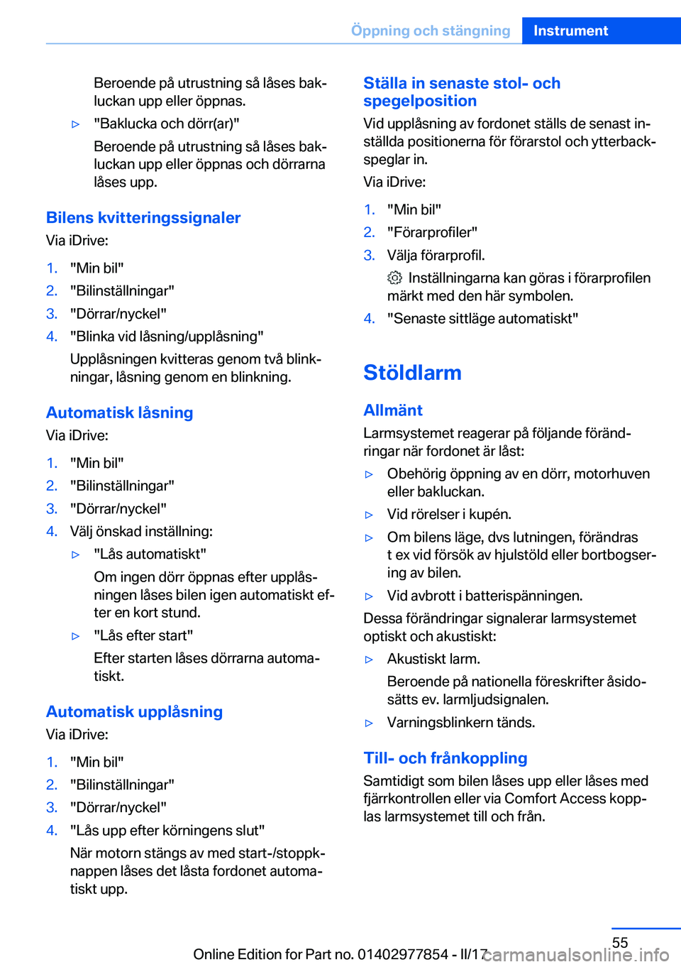 BMW X3 2017  InstruktionsbÖcker (in Swedish) �B�e�r�o�e�n�d�e� �p�å� �u�t�r�u�s�t�n�i�n�g� �s�å� �l�å�s�e�s� �b�a�kj�l�u�c�k�a�n� �u�p�p� �e�l�l�e�r� �ö�p�p�n�a�s�.'y�"�B�a�k�l�u�c�k�a� �o�c�h� �d�ö�r�r�(�a�r�)�"
�B�e�r�o�e�n�d