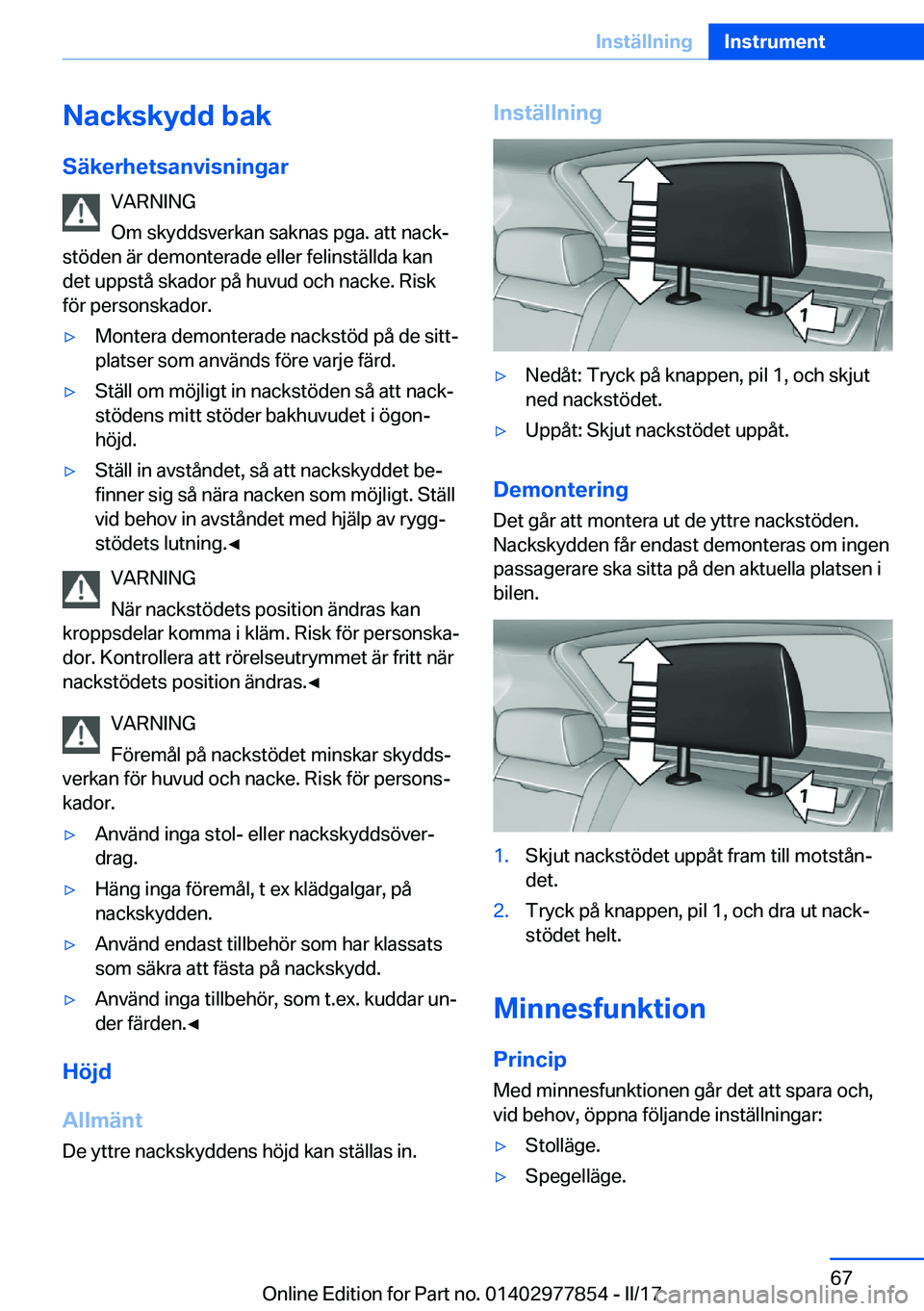BMW X3 2017  InstruktionsbÖcker (in Swedish) �N�a�c�k�s�k�y�d�d��b�a�k
�S�ä�k�e�r�h�e�t�s�a�n�v�i�s�n�i�n�g�a�r �V�A�R�N�I�N�G
�O�m� �s�k�y�d�d�s�v�e�r�k�a�n� �s�a�k�n�a�s� �p�g�a�.� �a�t�t� �n�a�c�kj
�s�t�ö�d�e�n� �ä�r� �d�e�m�o�n�t�e�r�a�