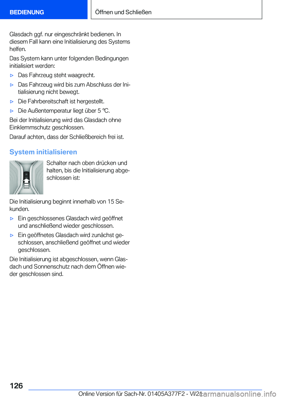 BMW X3 M 2022  Betriebsanleitungen (in German) �G�l�a�s�d�a�c�h��g�g�f�.��n�u�r��e�i�n�g�e�s�c�h�r�