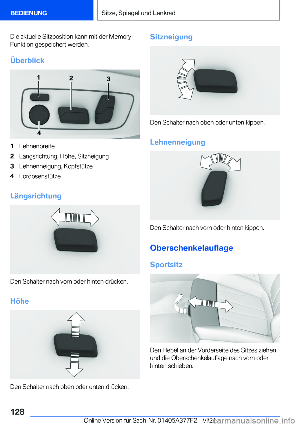 BMW X3 M 2022  Betriebsanleitungen (in German) �D�i�e��a�k�t�u�e�l�l�e��S�i�t�z�p�o�s�i�t�i�o�n��k�a�n�n��m�i�t��d�e�r��M�e�m�o�r�y�-�F�u�n�k�t�i�o�n��g�e�s�p�e�i�c�h�e�r�t��w�e�r�d�e�n�.
�