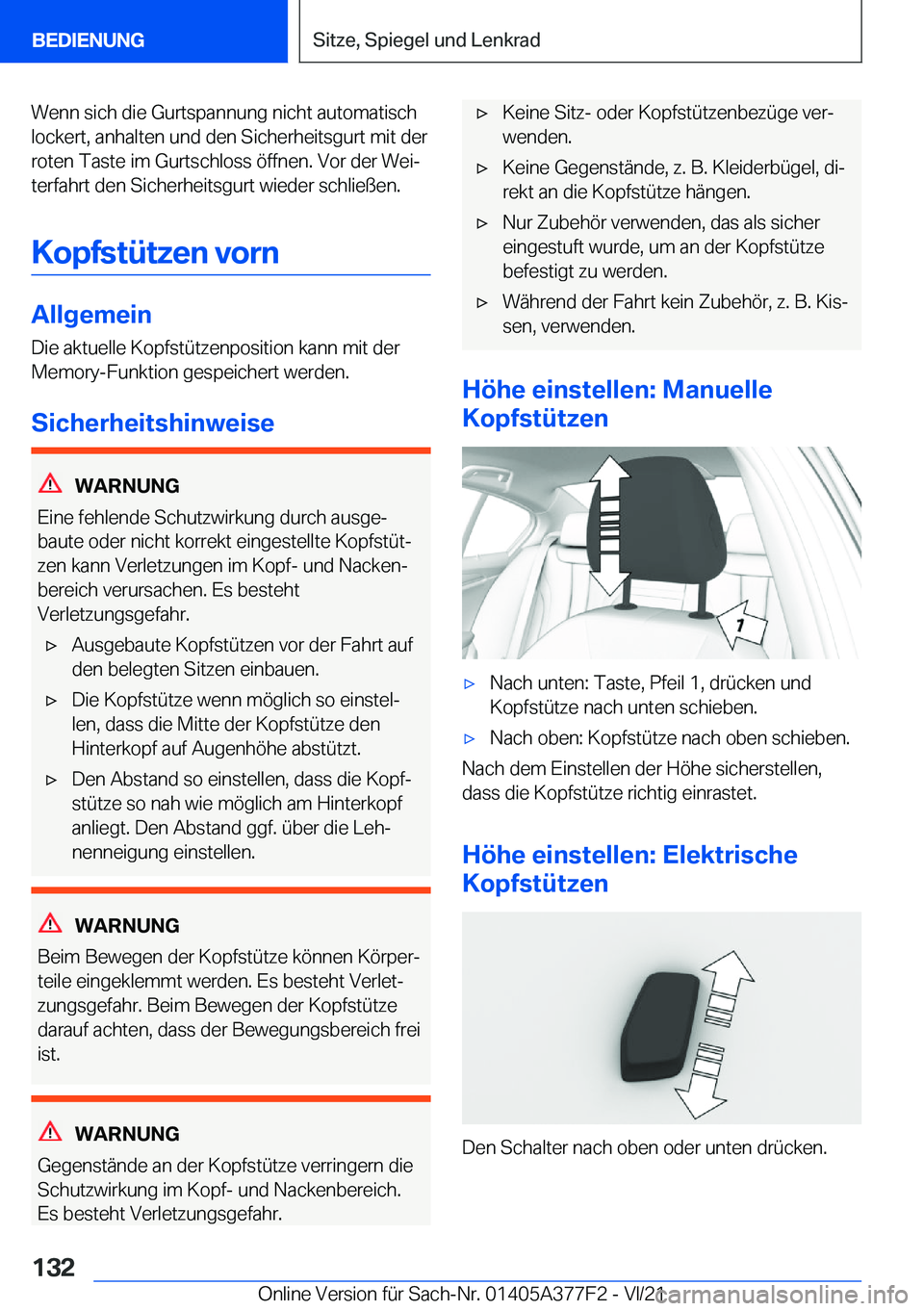 BMW X3 M 2022  Betriebsanleitungen (in German) �W�e�n�n��s�i�c�h��d�i�e��G�u�r�t�s�p�a�n�n�u�n�g��n�i�c�h�t��a�u�t�o�m�a�t�i�s�c�h�l�o�c�k�e�r�t�,��a�n�h�a�l�t�e�n��u�n�d��d�e�n��S�i�c�h�e�r�h�e�i�t�s�g�u�r�t��m�i�t��d�e�r�r�o�t�e�n��T