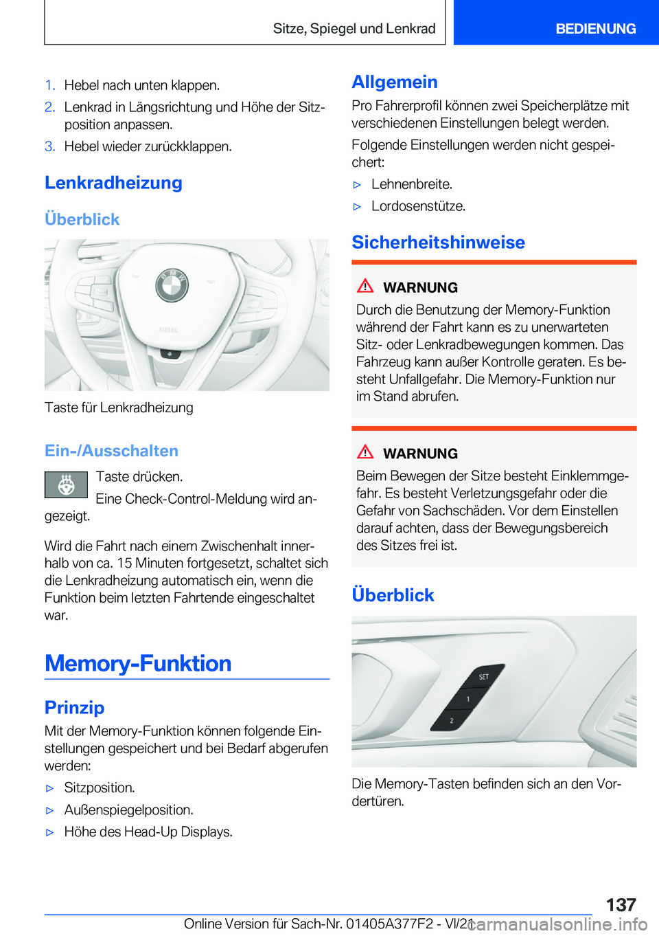 BMW X3 M 2022  Betriebsanleitungen (in German) �1�.�H�e�b�e�l��n�a�c�h��u�n�t�e�n��k�l�a�p�p�e�n�.�2�.�L�e�n�k�r�a�d��i�n��L�