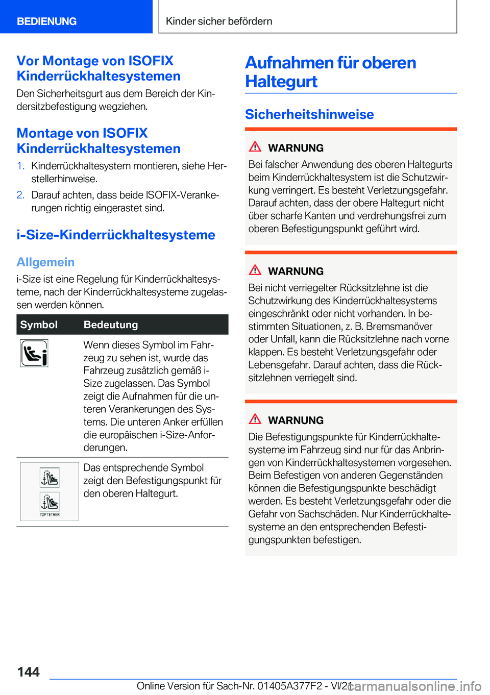 BMW X3 M 2022  Betriebsanleitungen (in German) �V�o�r��M�o�n�t�a�g�e��v�o�n��I�S�O�F�I�X
�K�i�n�d�e�r�r�