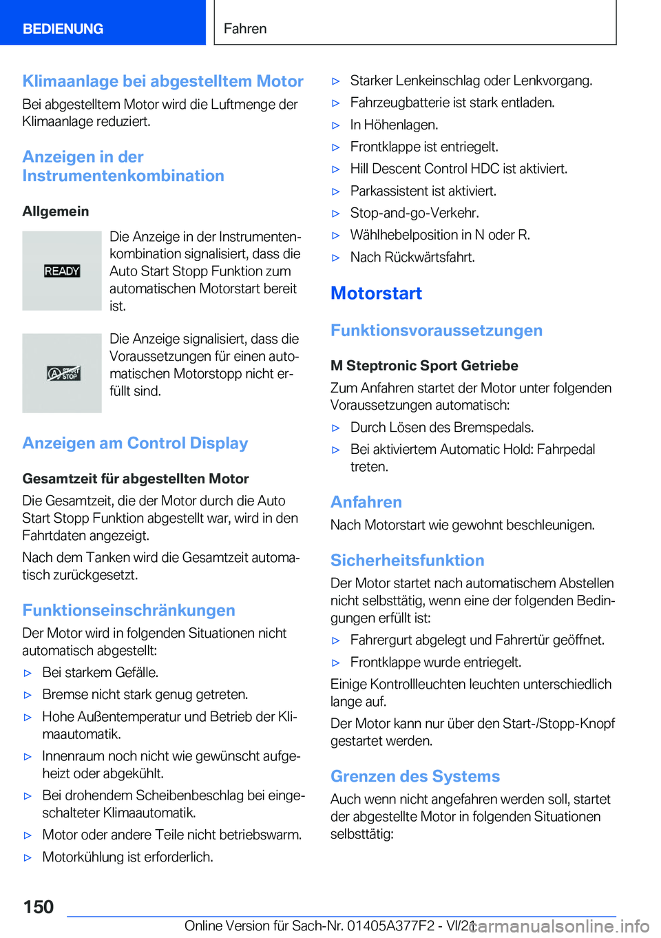 BMW X3 M 2022  Betriebsanleitungen (in German) �K�l�i�m�a�a�n�l�a�g�e��b�e�i��a�b�g�e�s�t�e�l�l�t�e�m��M�o�t�o�r
�B�e�i��a�b�g�e�s�t�e�l�l�t�e�m��M�o�t�o�r��w�i�r�d��d�i�e��L�u�f�t�m�e�n�g�e��d�e�r �K�l�i�m�a�a�n�l�a�g�e��r�e�d�u�z�i�e�r