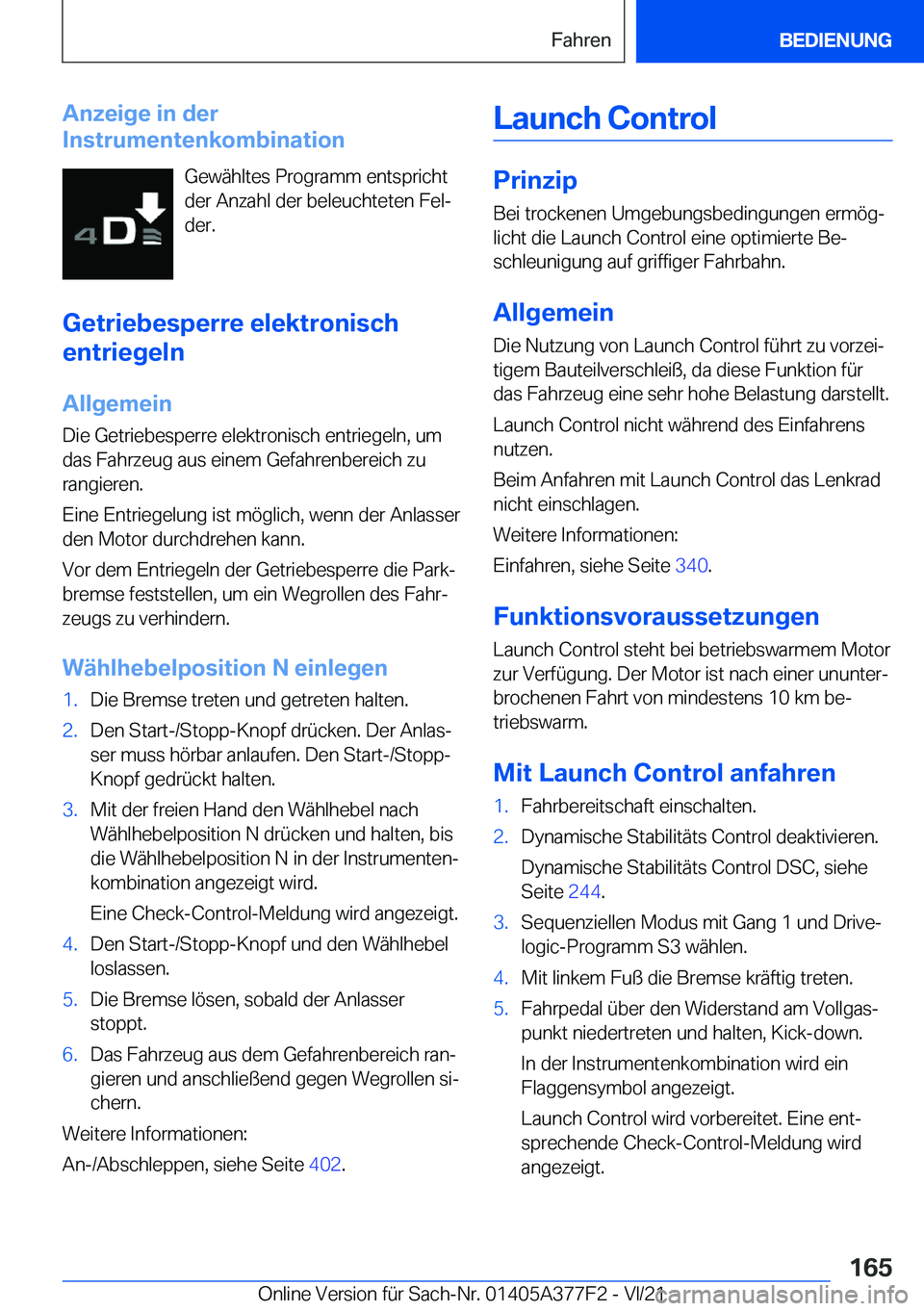 BMW X3 M 2022  Betriebsanleitungen (in German) �A�n�z�e�i�g�e��i�n��d�e�r
�I�n�s�t�r�u�m�e�n�t�e�n�k�o�m�b�i�n�a�t�i�o�n
�G�e�w�