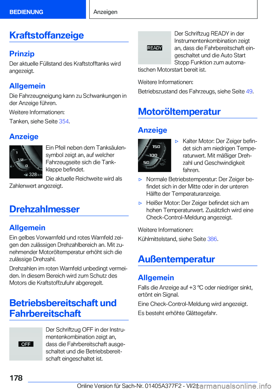 BMW X3 M 2022  Betriebsanleitungen (in German) �K�r�a�f�t�s�t�o�f�f�a�n�z�e�i�g�e
�P�r�i�n�z�i�p
�D�e�r��a�k�t�u�e�l�l�e��F�
